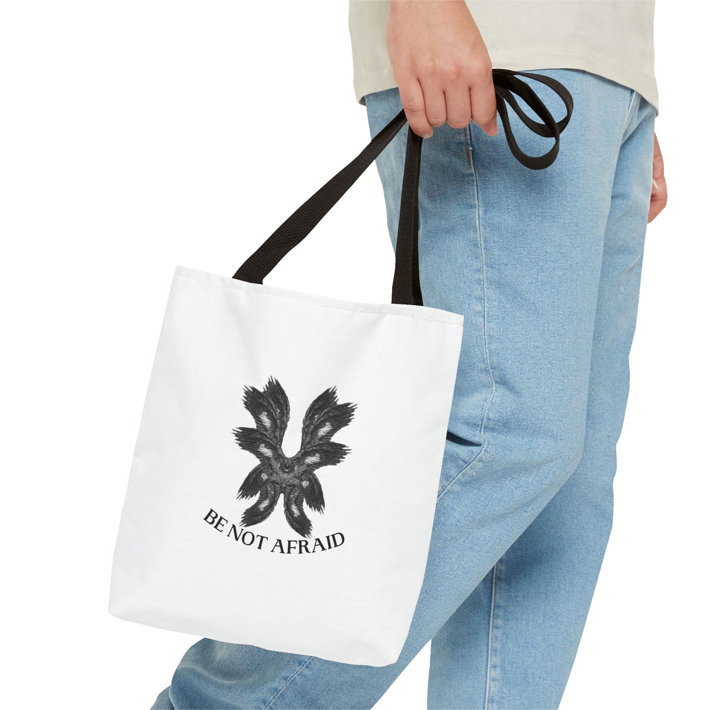 Be Not Afraid Tote Bag