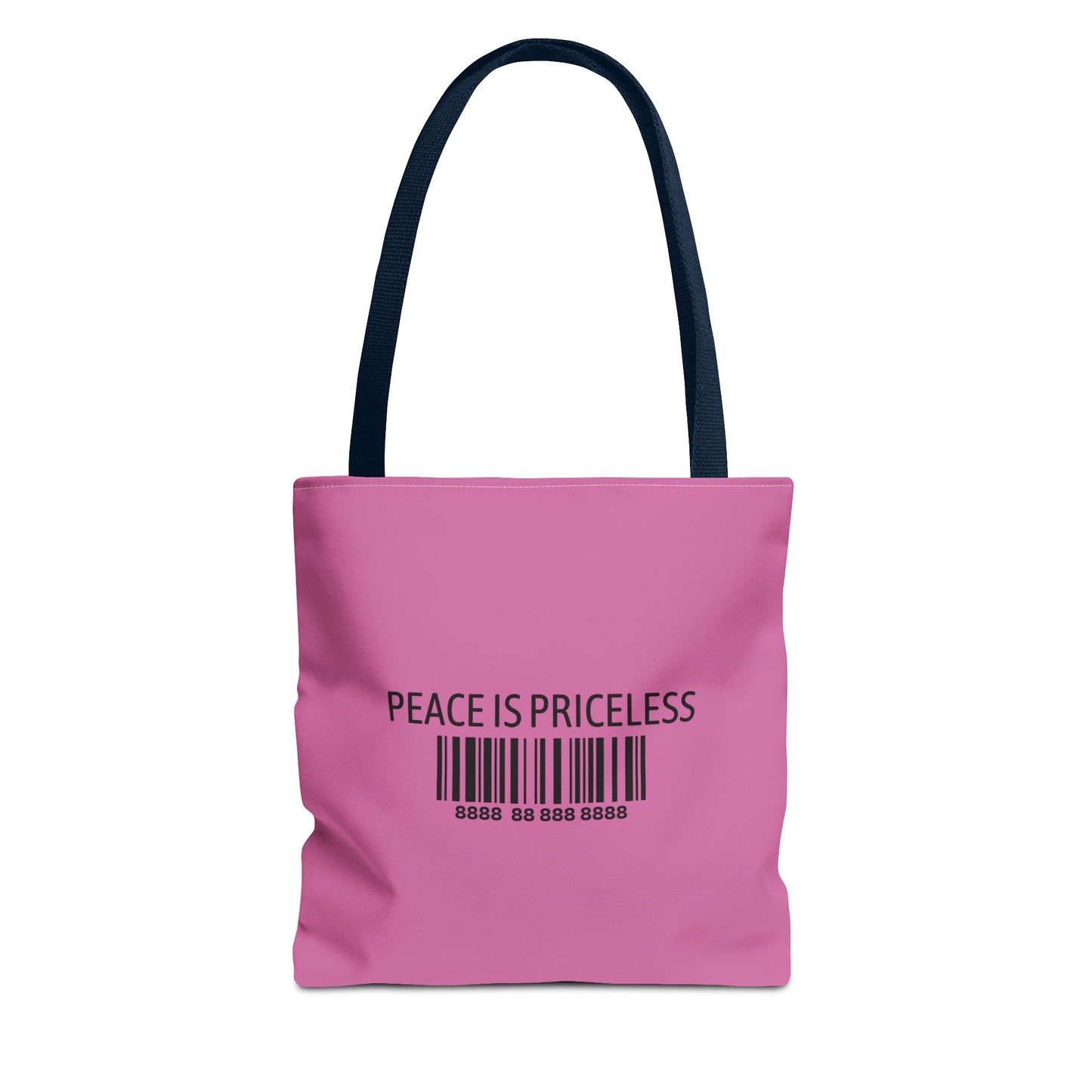 Peace Is Priceless Tote Bag