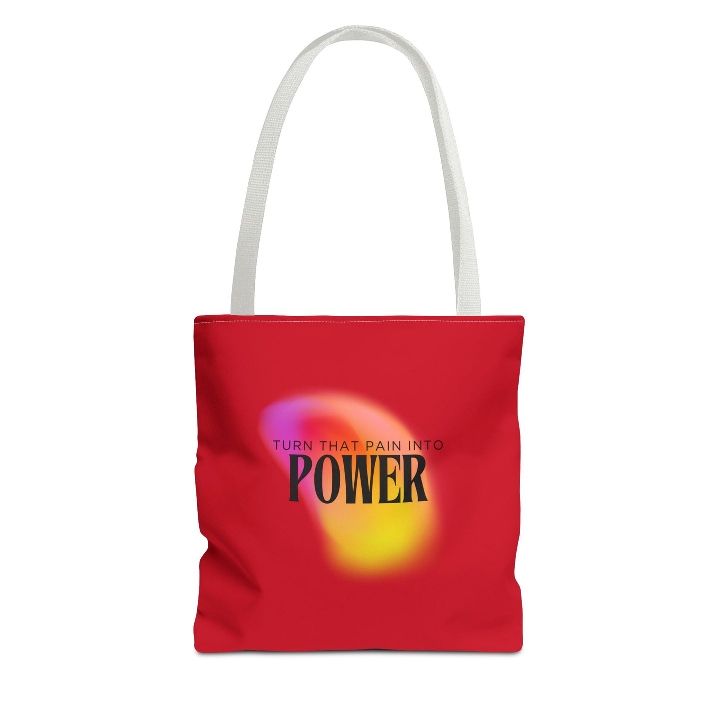 Pain Into Power Me Tote Bag