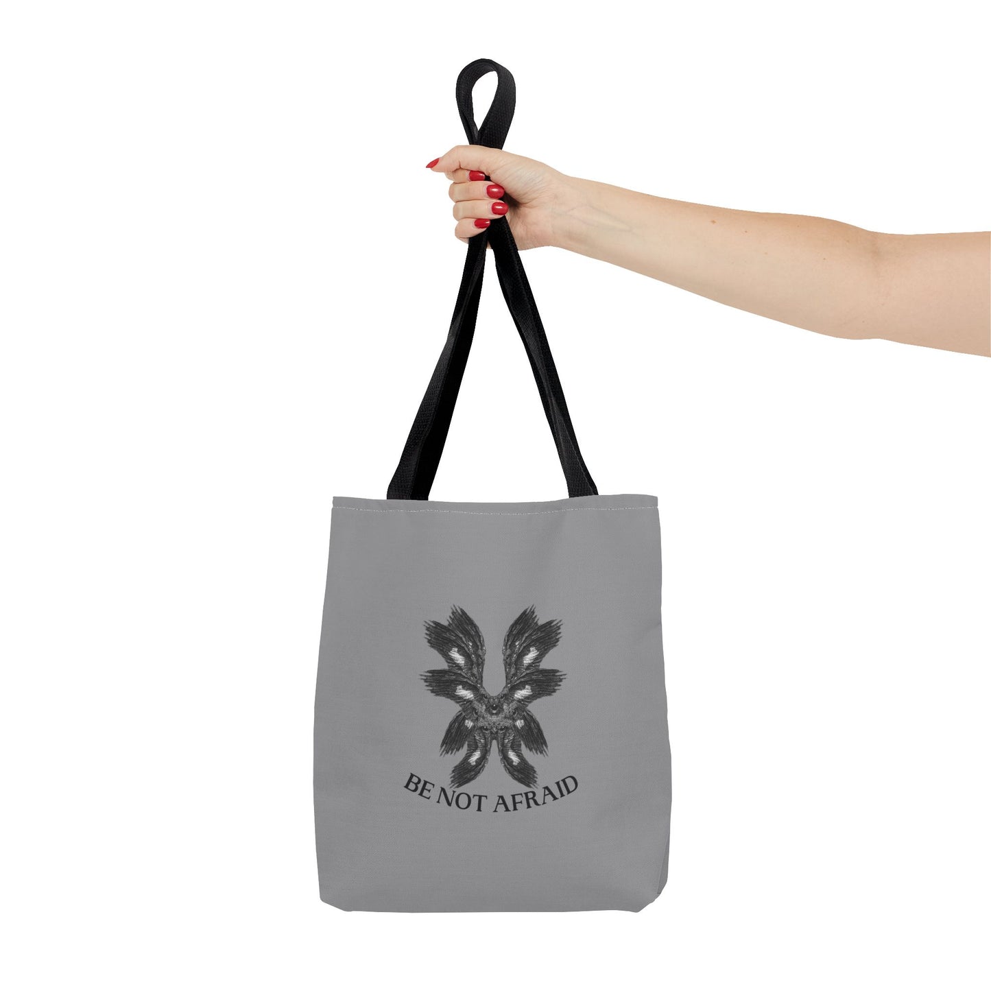 Be Not Afraid Tote Bag