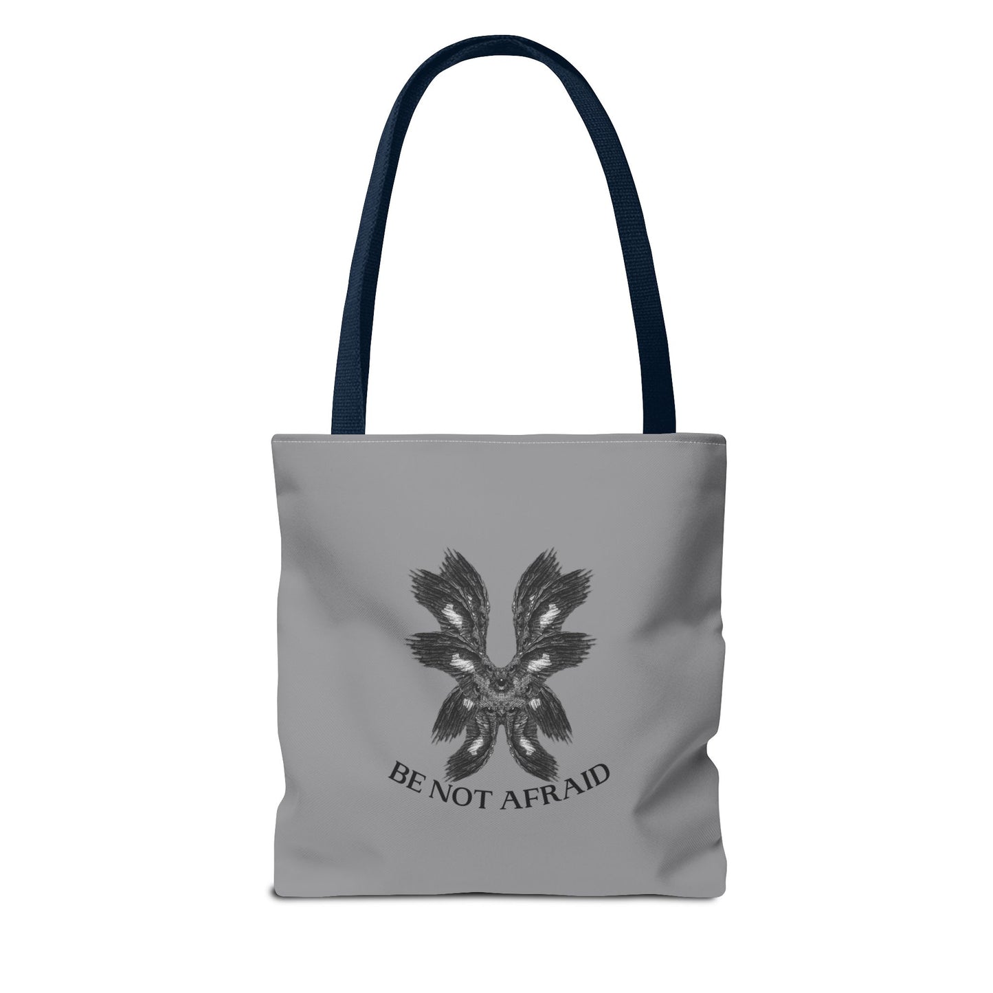 Be Not Afraid Tote Bag