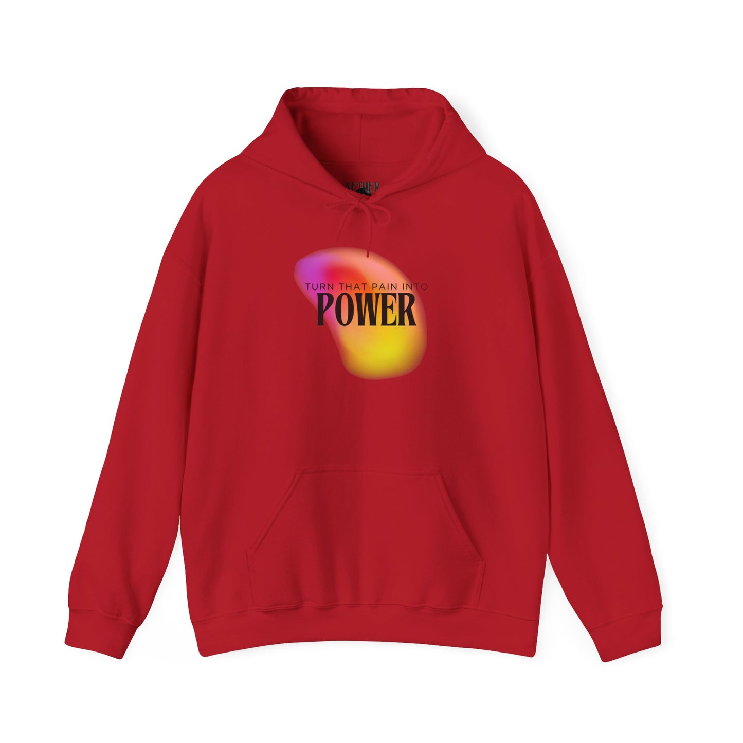Pain Into Power Hooded Sweatshirt