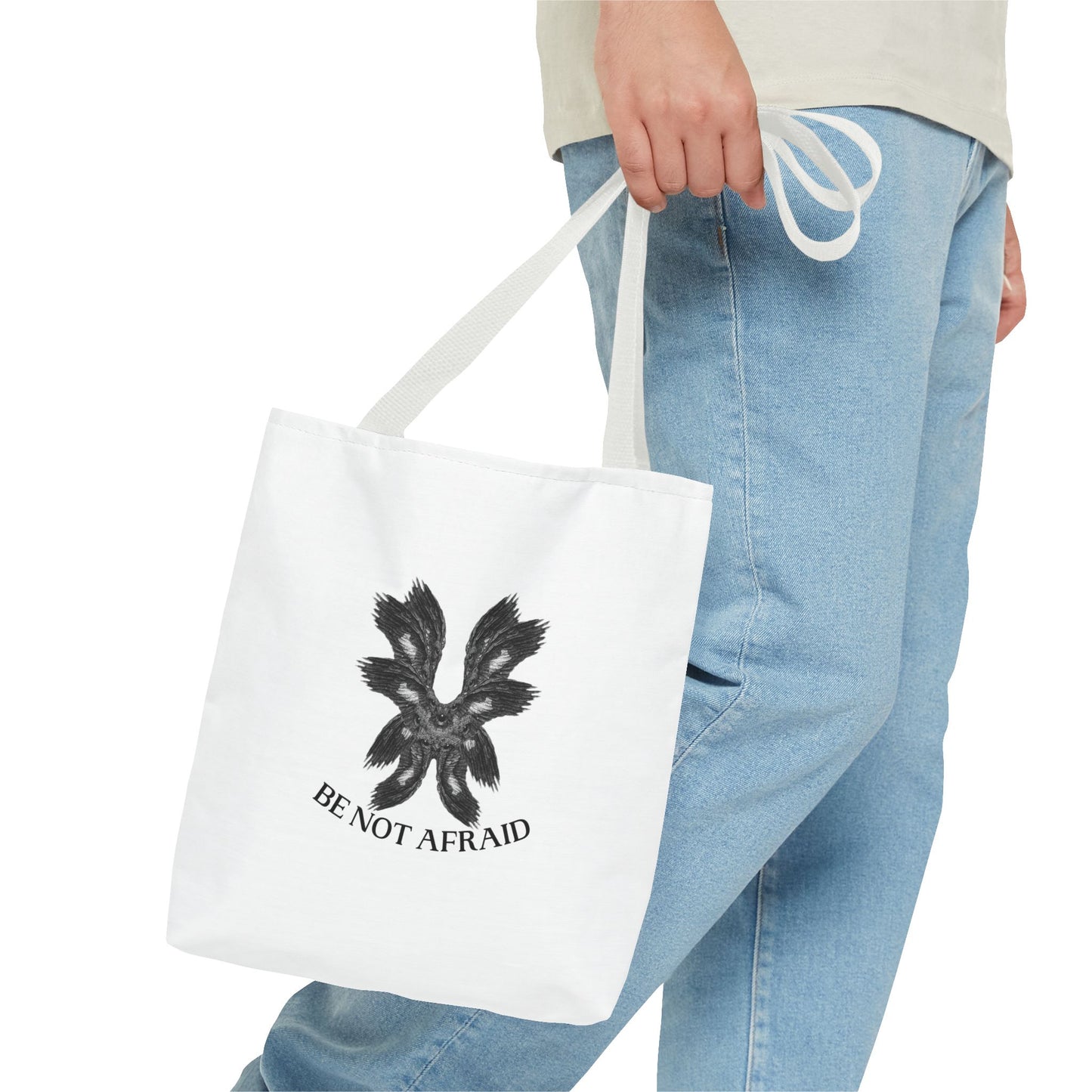 Be Not Afraid Tote Bag