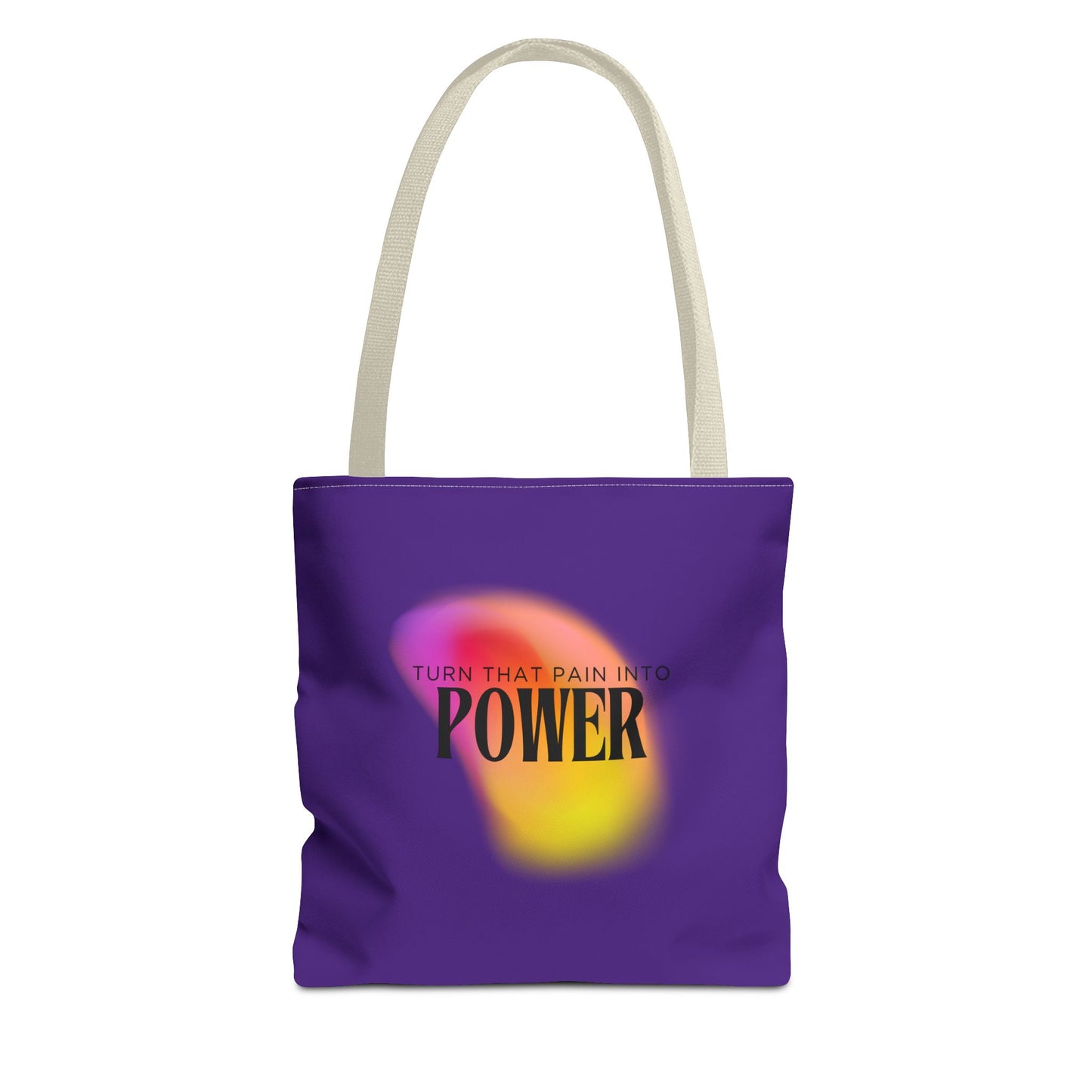 Pain Into Power Me Tote Bag