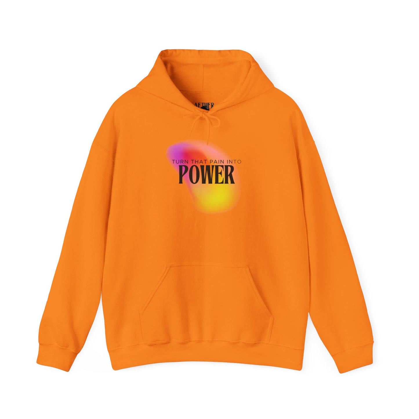 Pain Into Power Hooded Sweatshirt