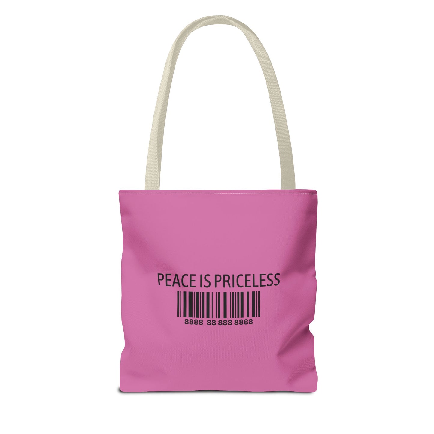 Peace Is Priceless Tote Bag