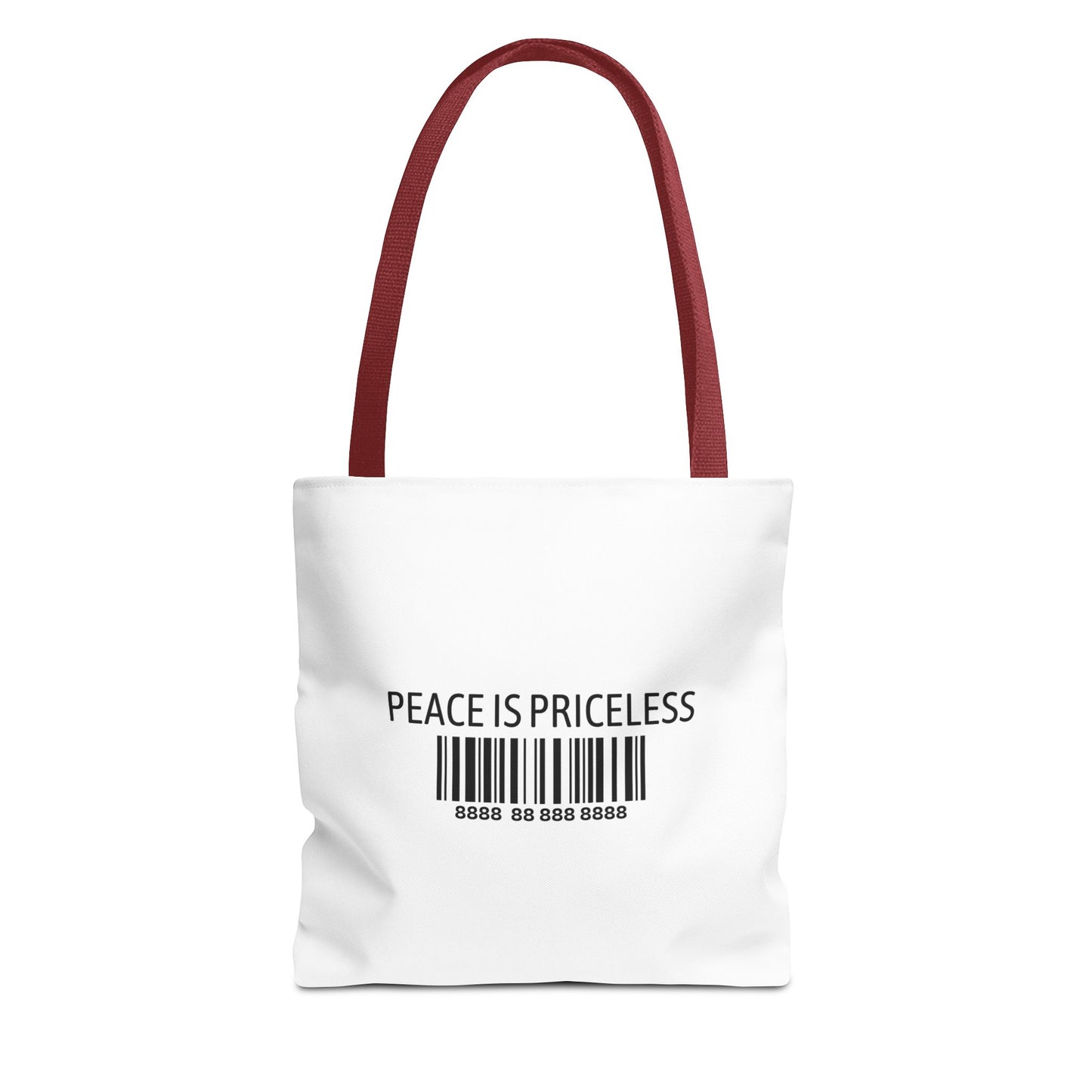 Peace Is Priceless Tote Bag