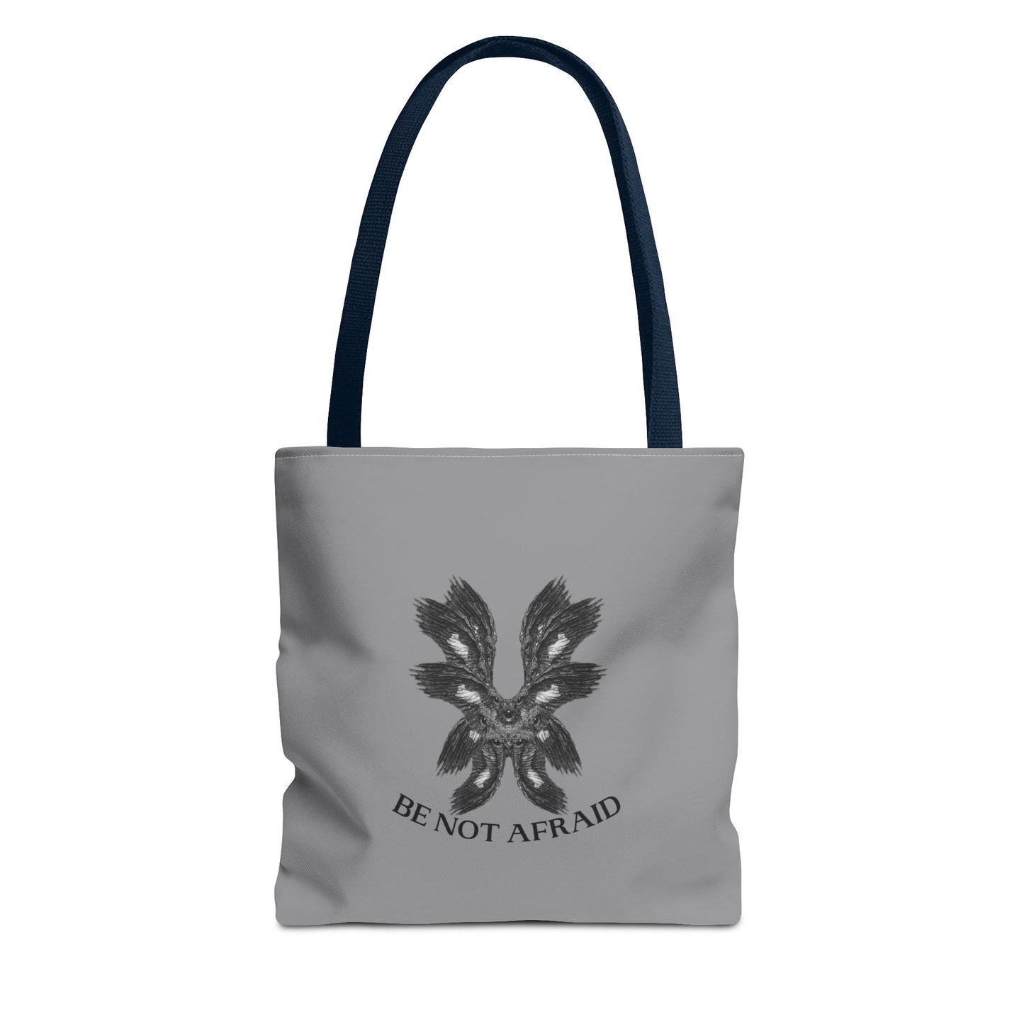 Be Not Afraid Tote Bag