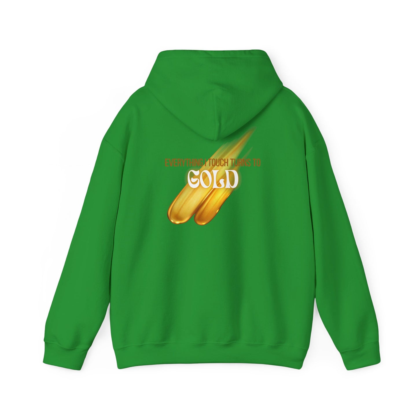 Everything I Touch Hooded Sweatshirt