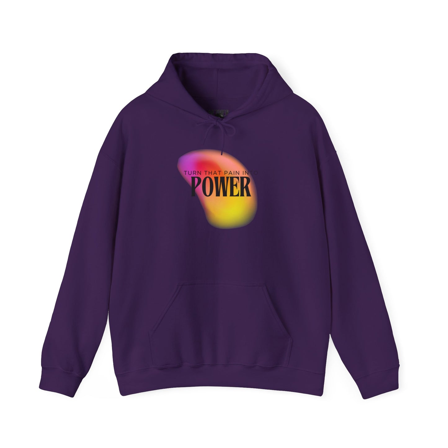 Pain Into Power Hooded Sweatshirt