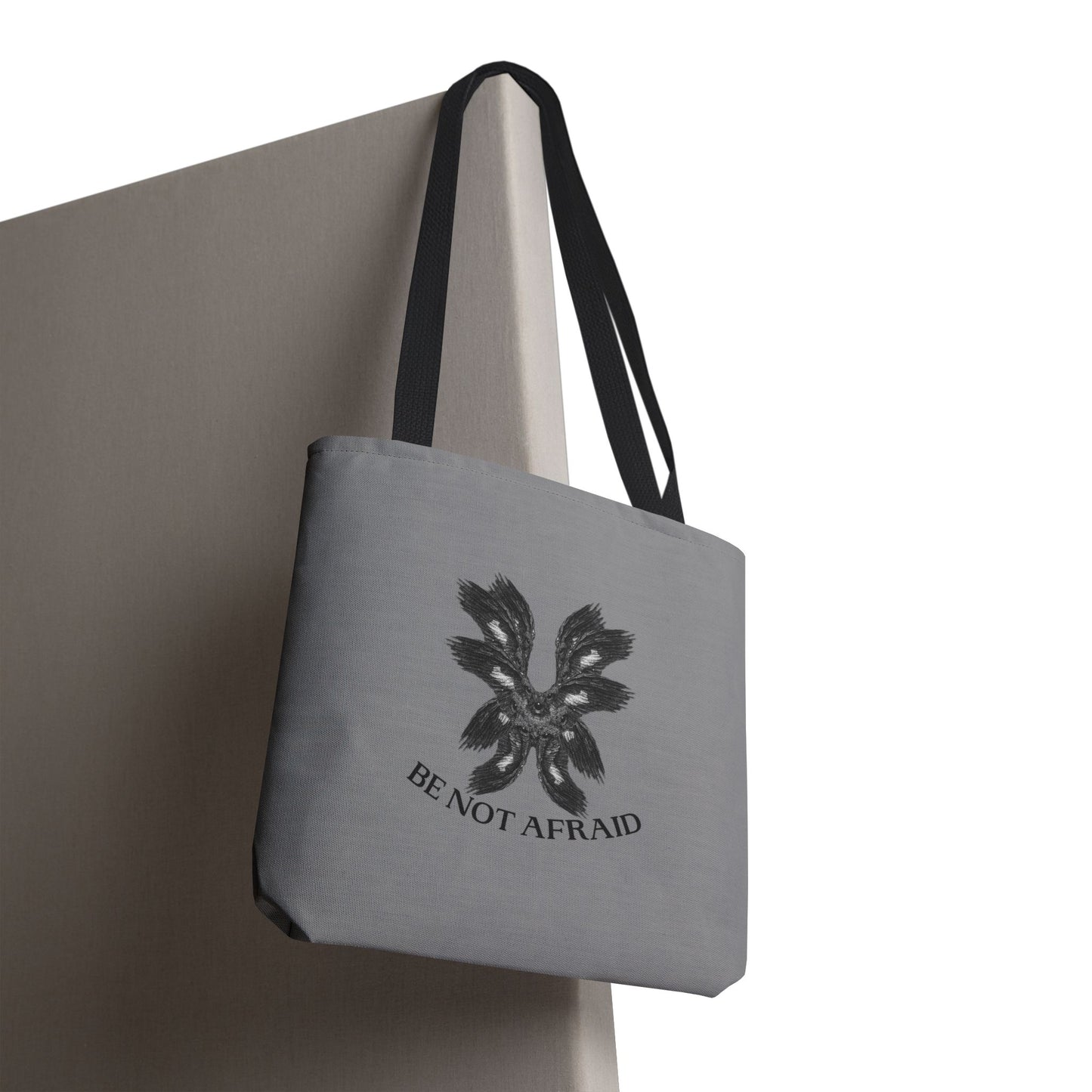 Be Not Afraid Tote Bag