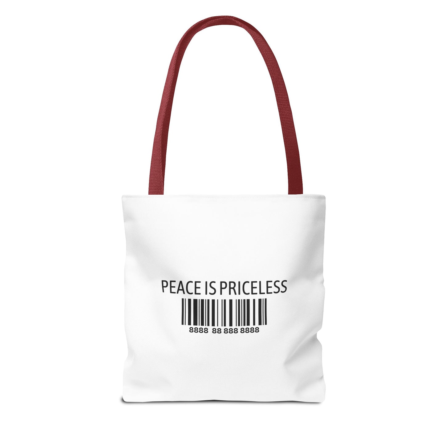Peace Is Priceless Tote Bag
