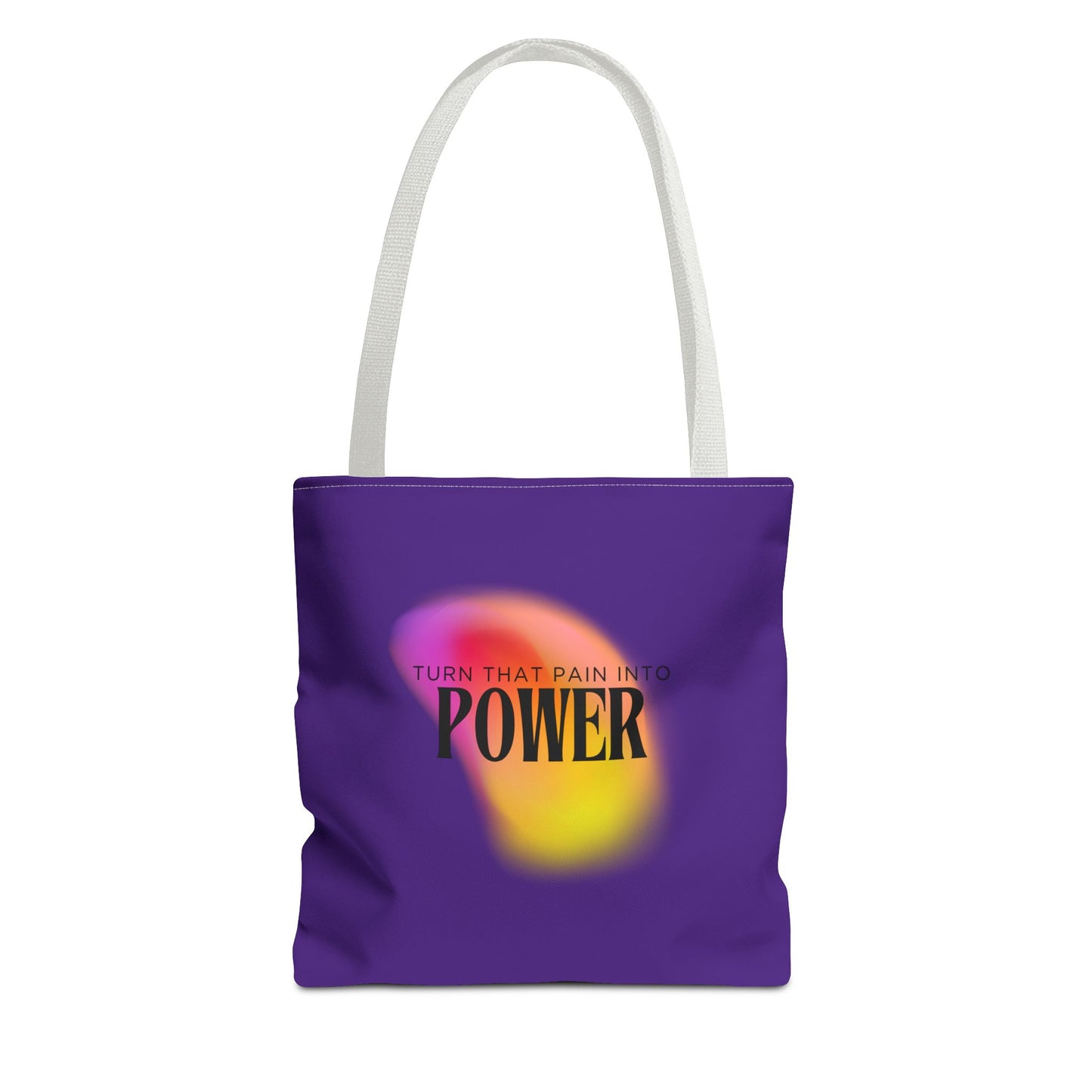 Pain Into Power Me Tote Bag
