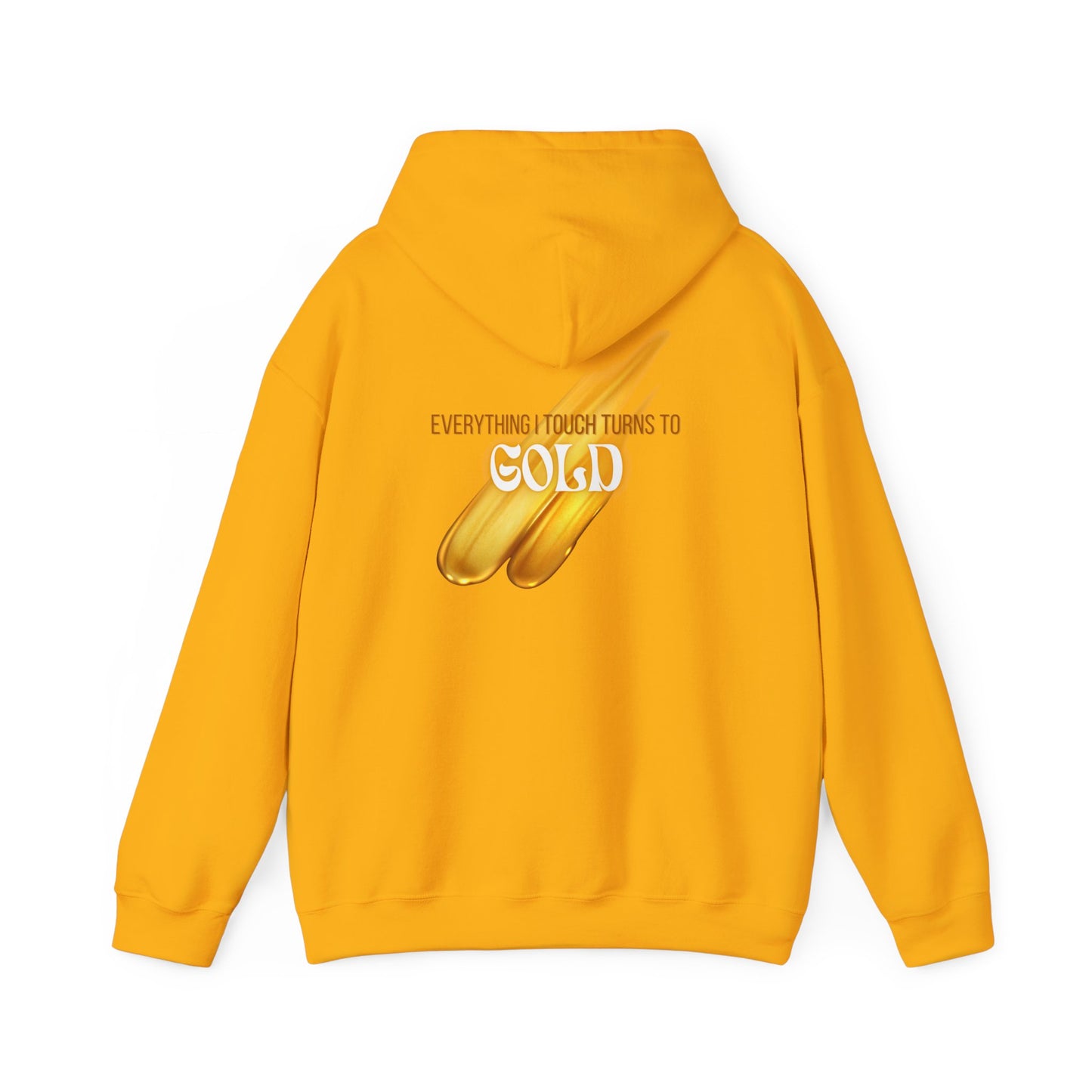 Everything I Touch Hooded Sweatshirt