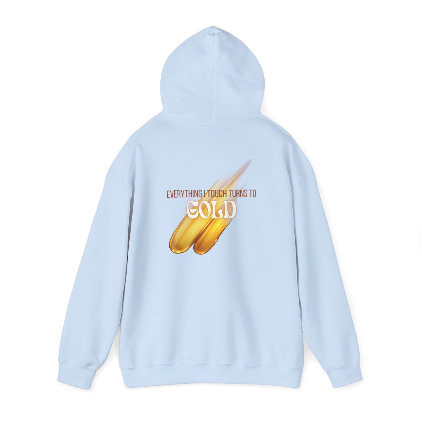 Everything I Touch Hooded Sweatshirt