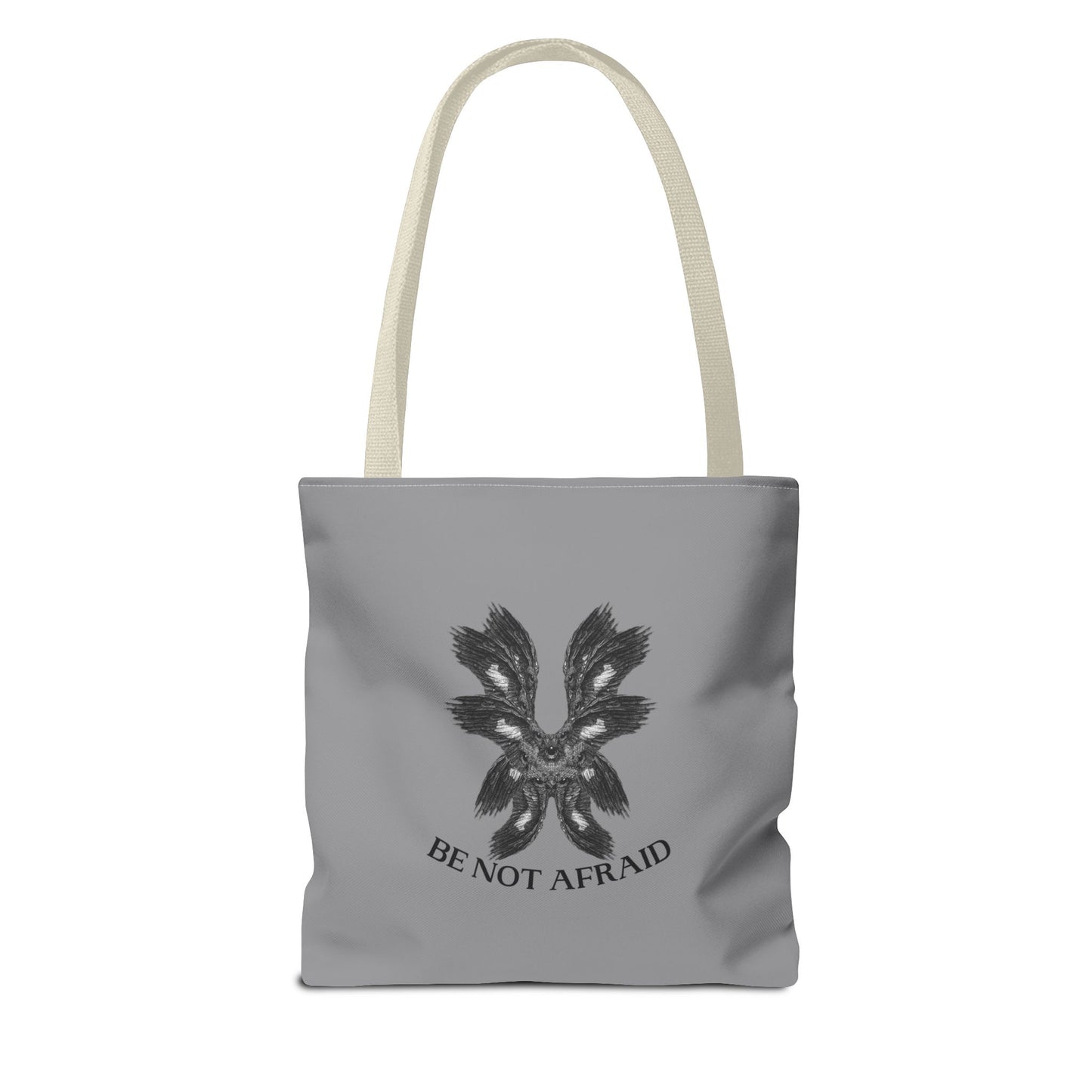 Be Not Afraid Tote Bag
