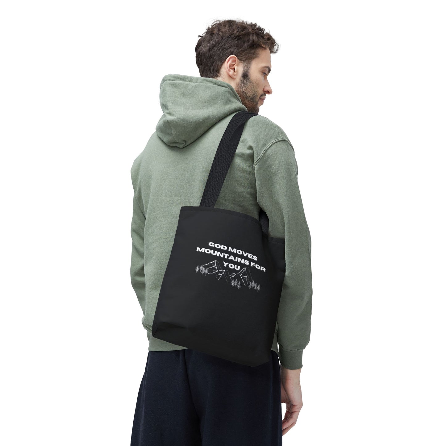 God Moves Mountains Tote Bag