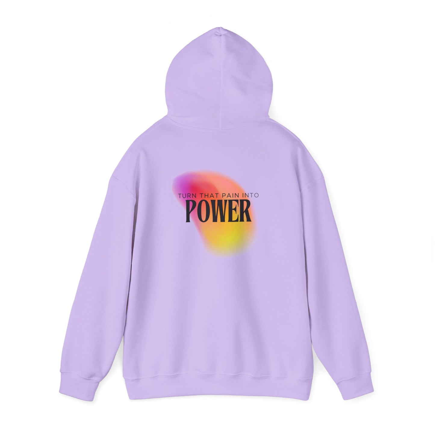 Pain Into Power Hooded Sweatshirt