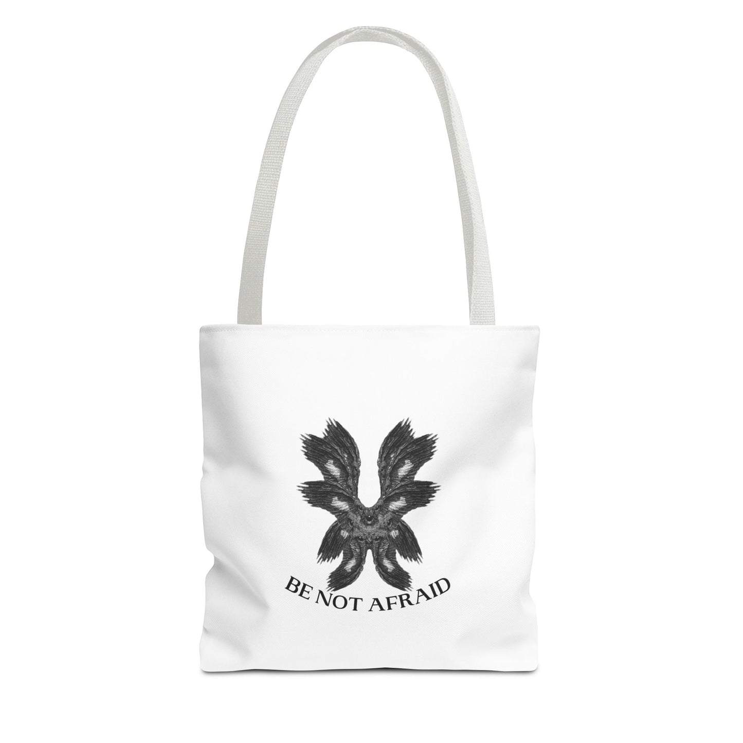 Be Not Afraid Tote Bag