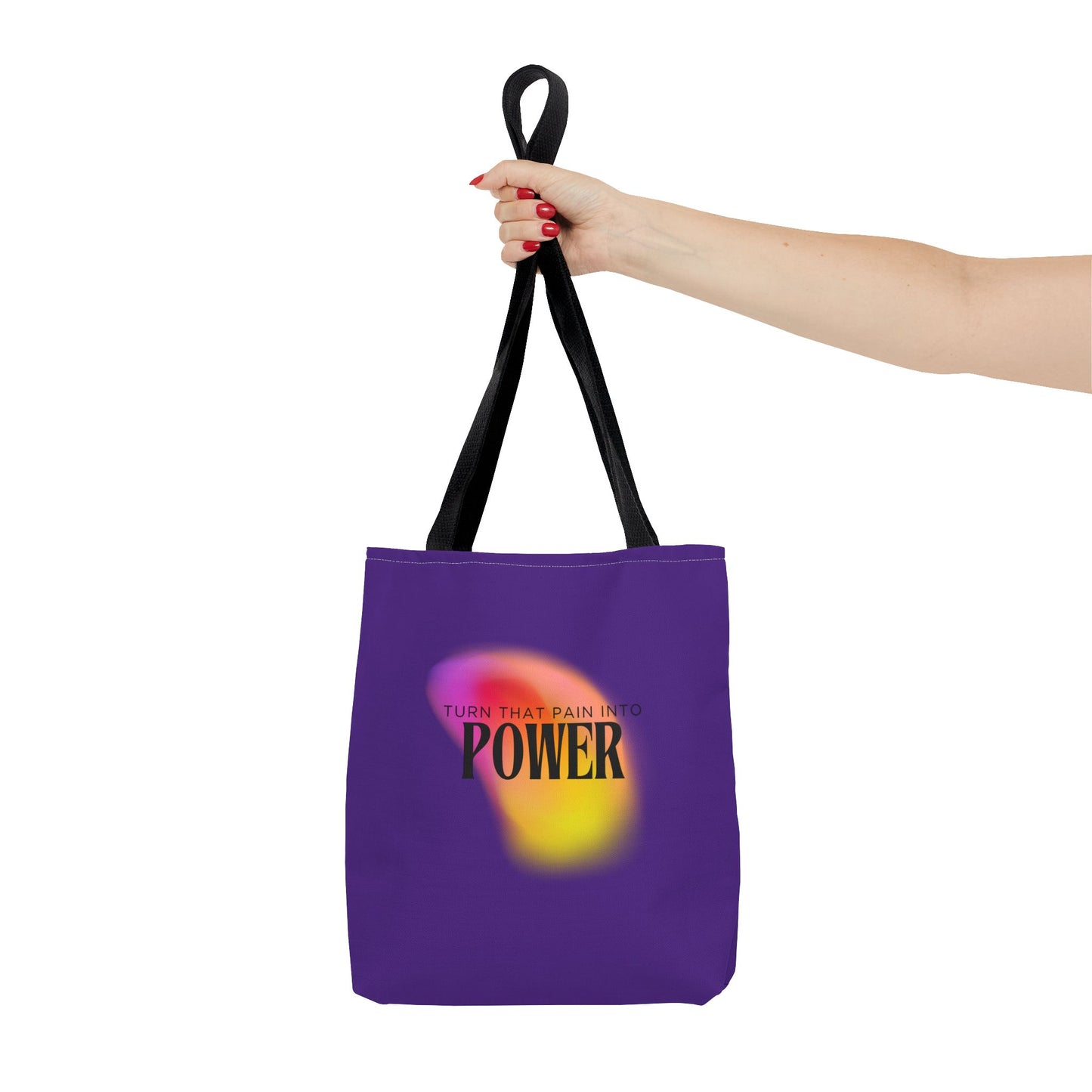 Pain Into Power Me Tote Bag