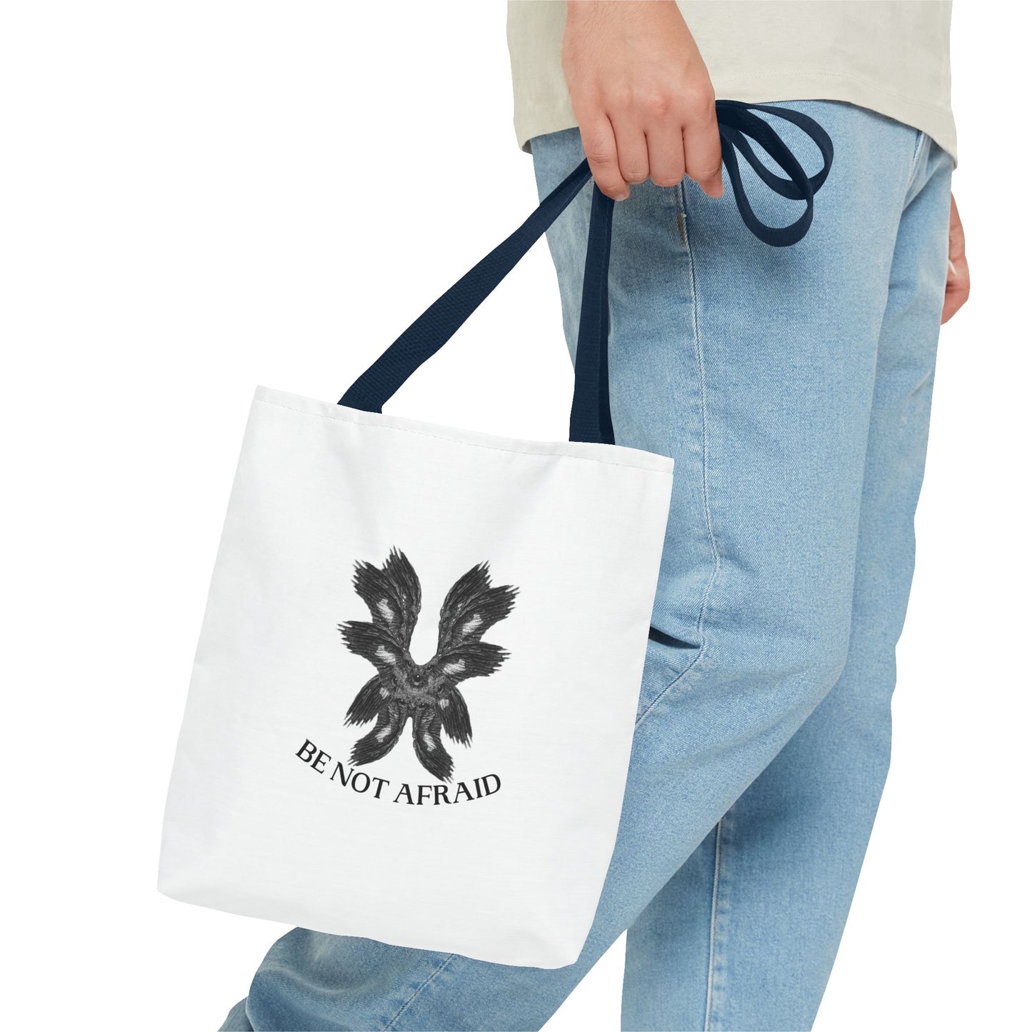Be Not Afraid Tote Bag
