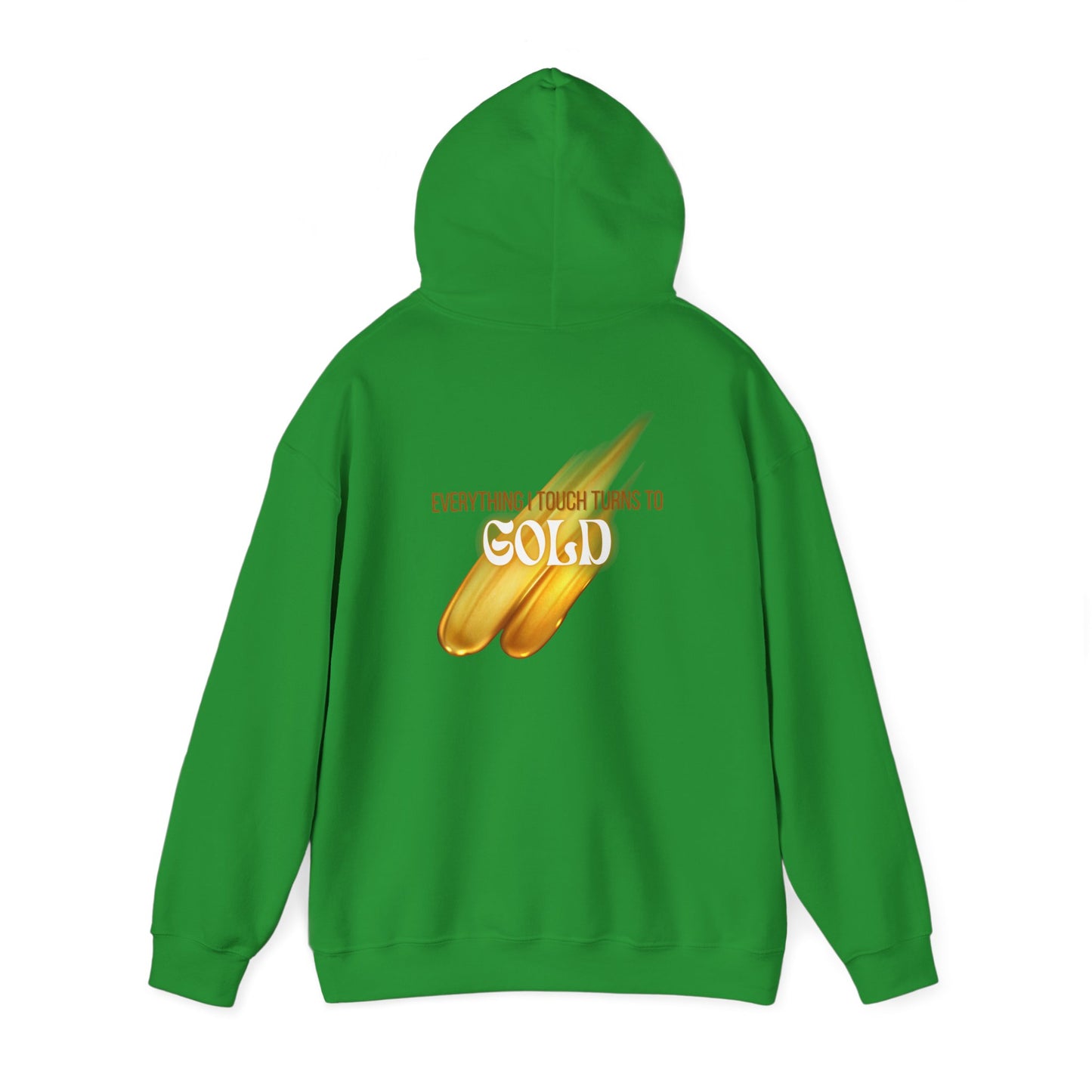 Everything I Touch Hooded Sweatshirt