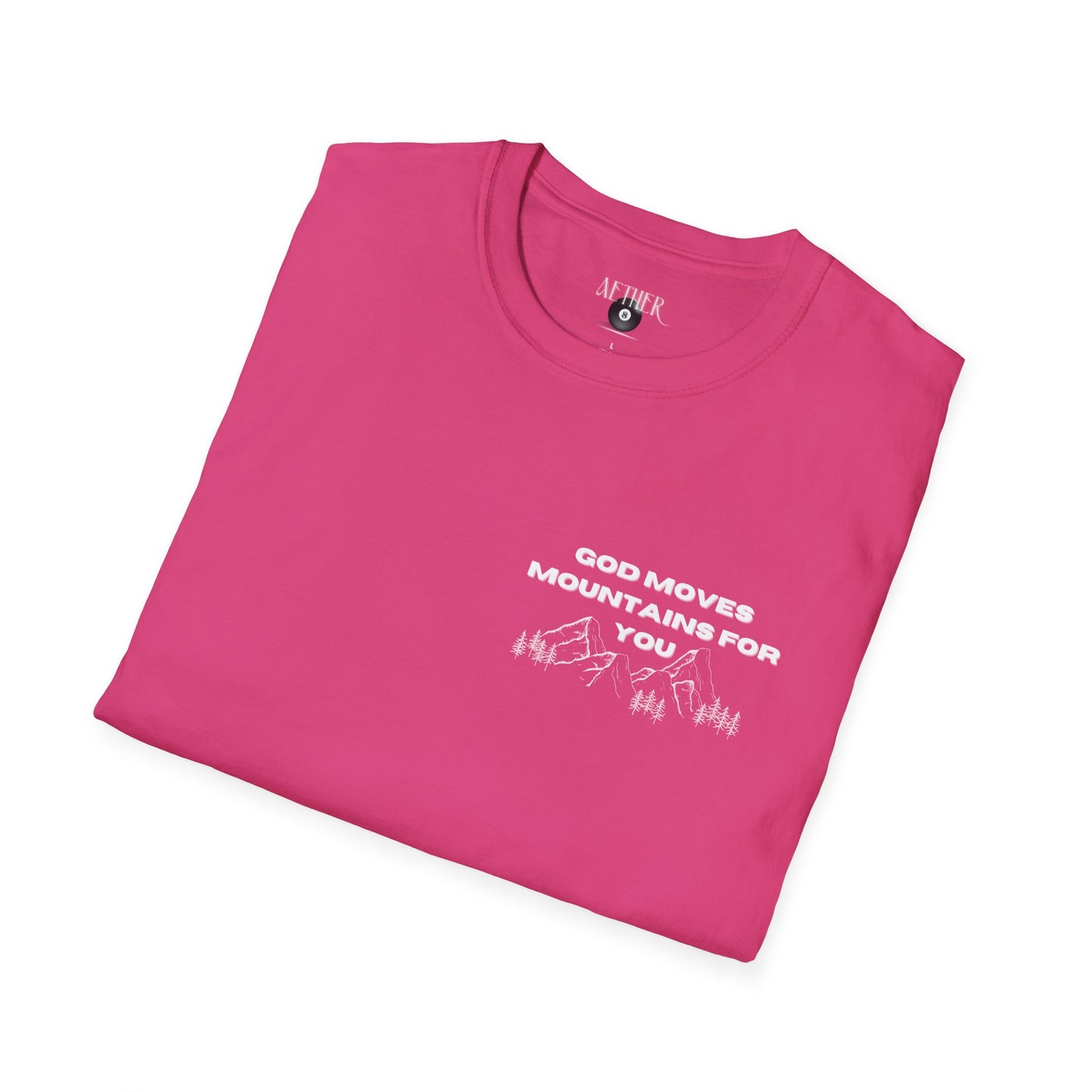 God Moves Mountains Softstyle T-Shirt
