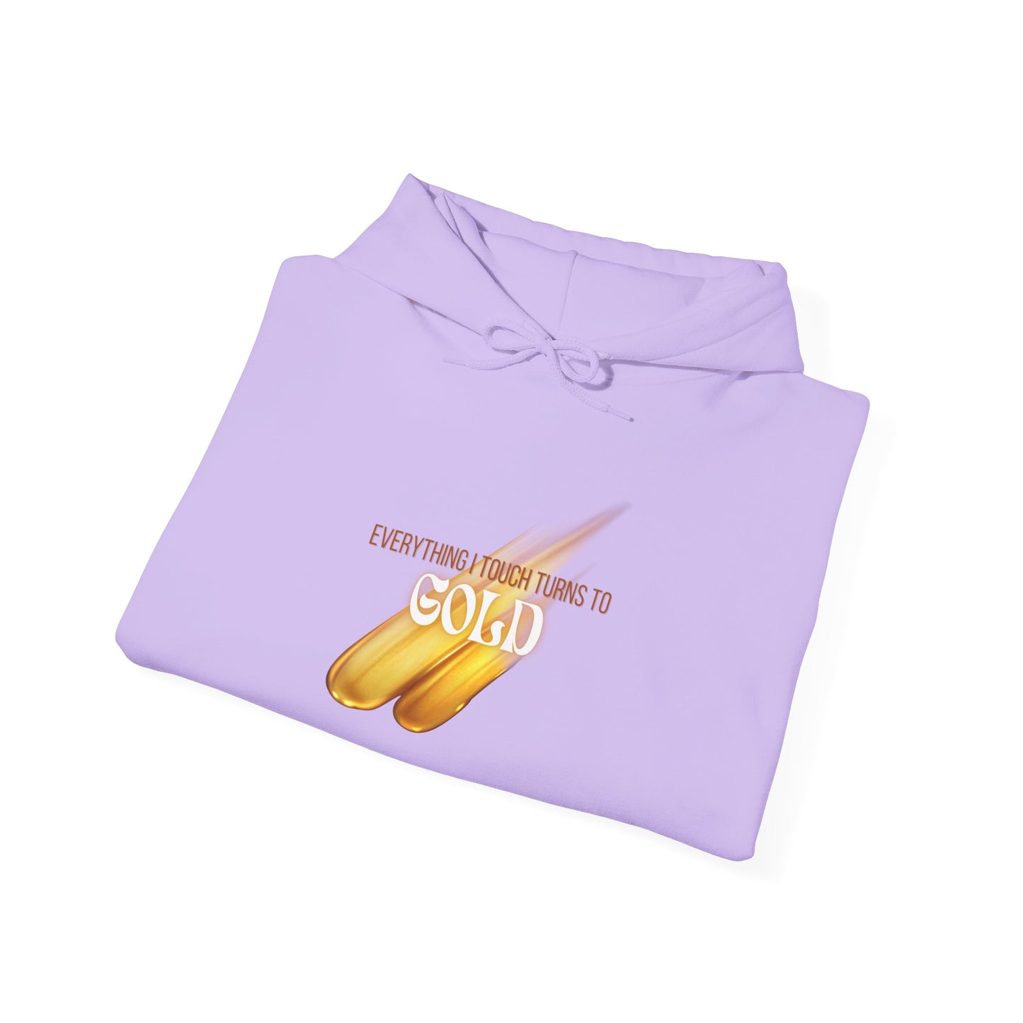 Everything I Touch Hooded Sweatshirt