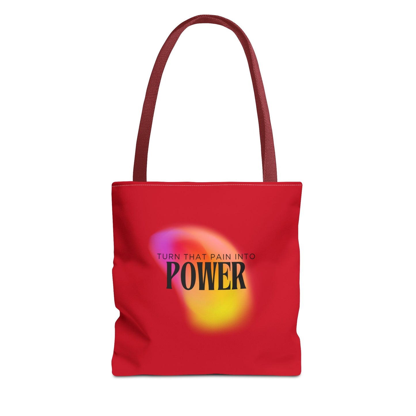 Pain Into Power Me Tote Bag