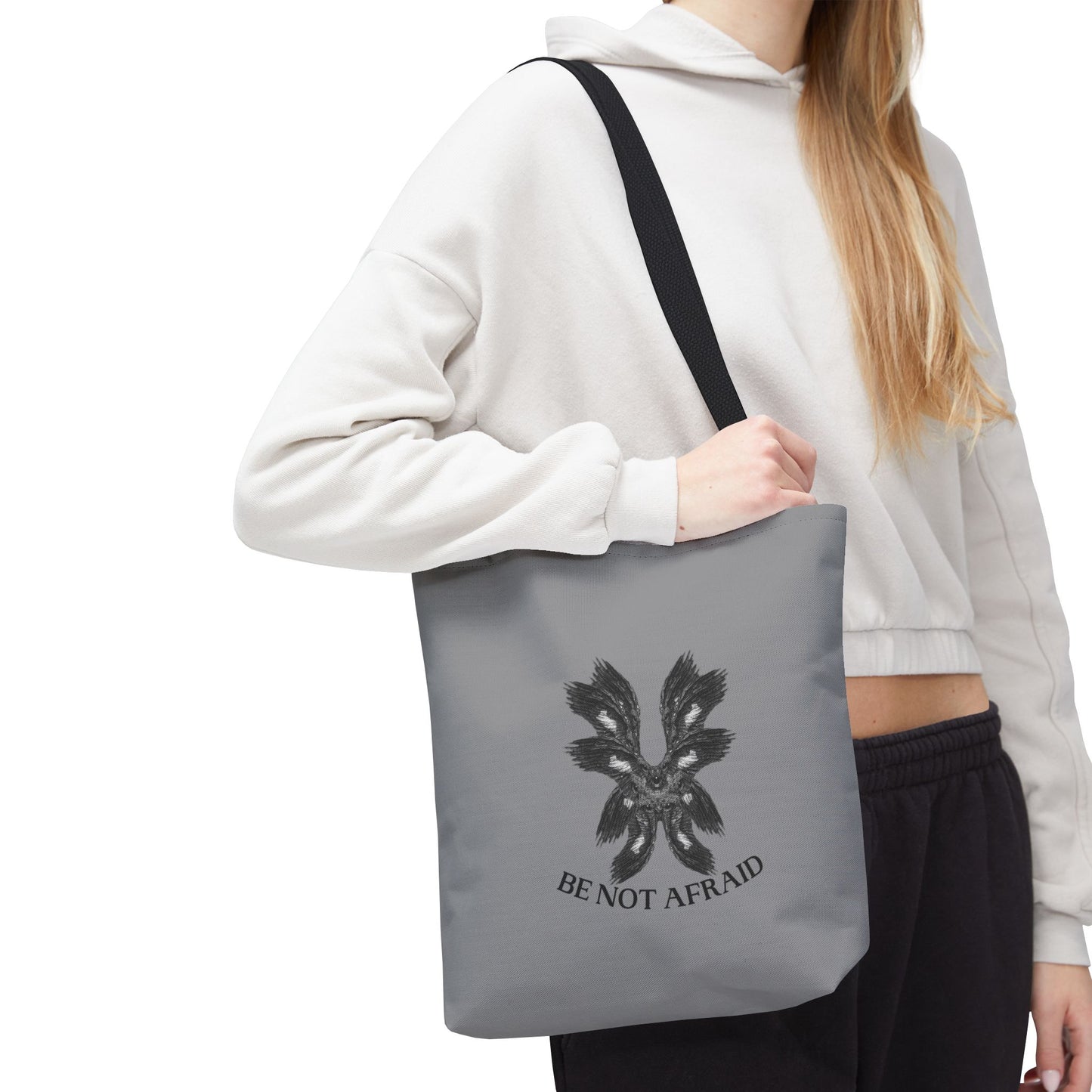 Be Not Afraid Tote Bag