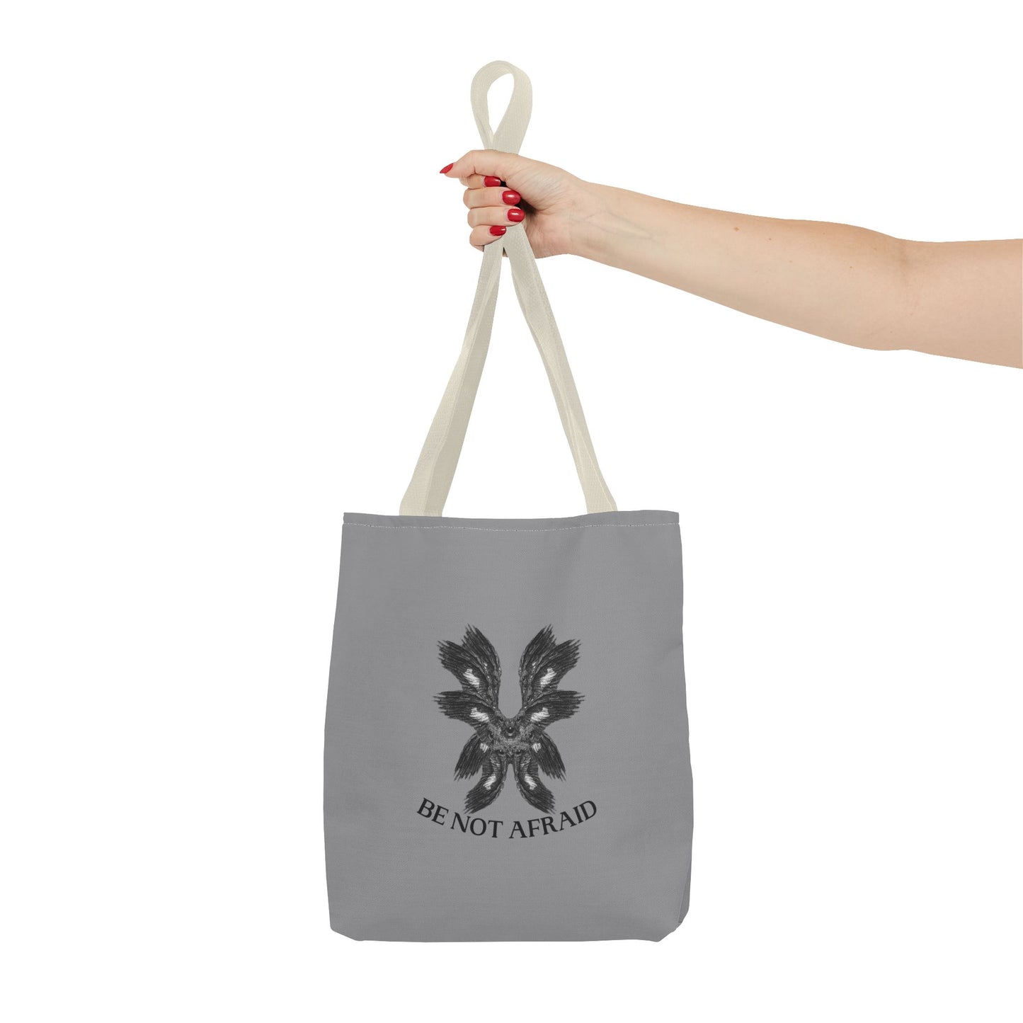 Be Not Afraid Tote Bag