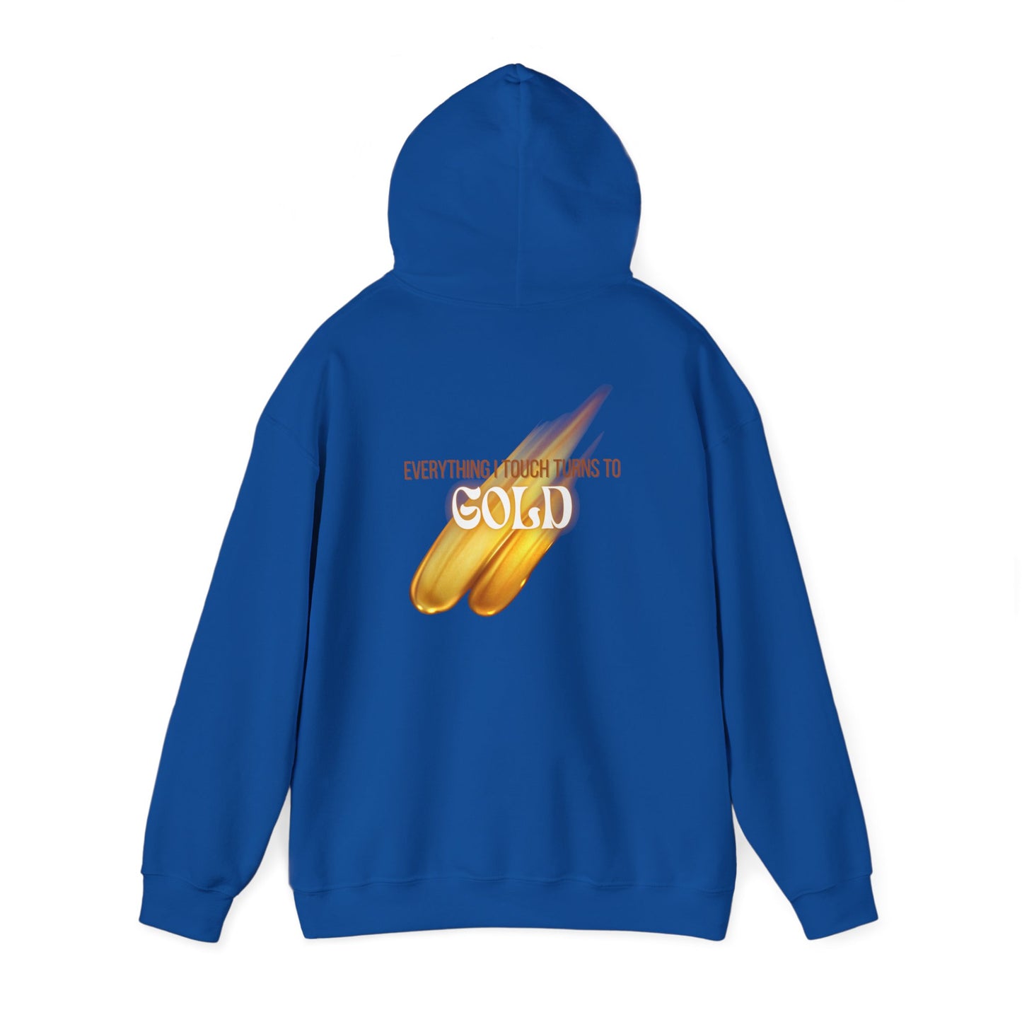 Everything I Touch Hooded Sweatshirt