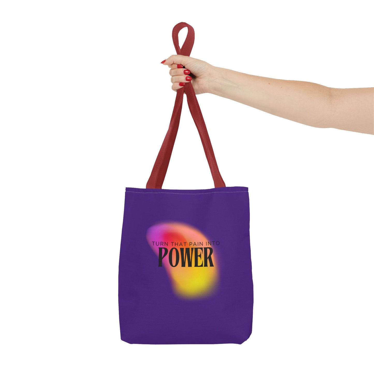 Pain Into Power Me Tote Bag