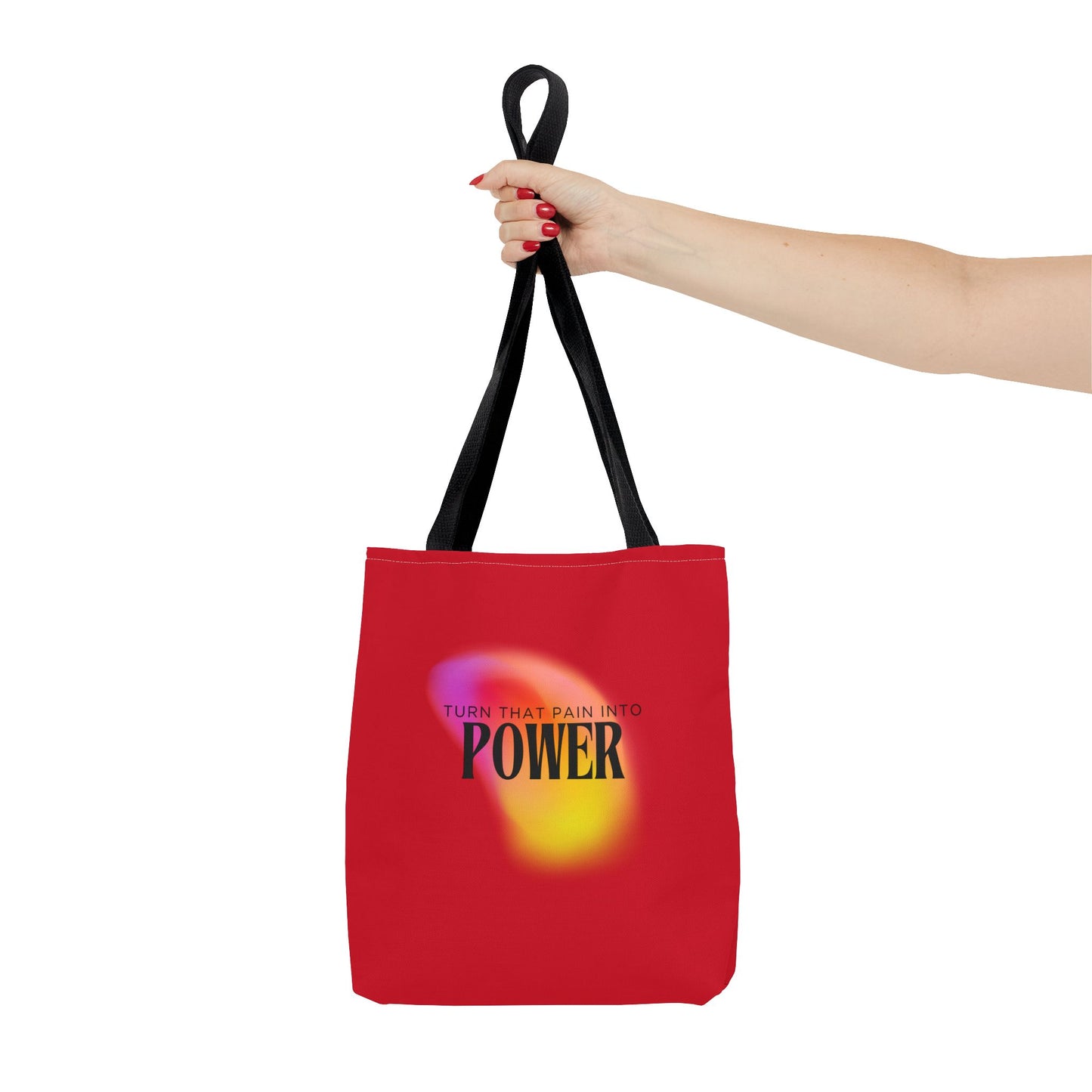 Pain Into Power Me Tote Bag