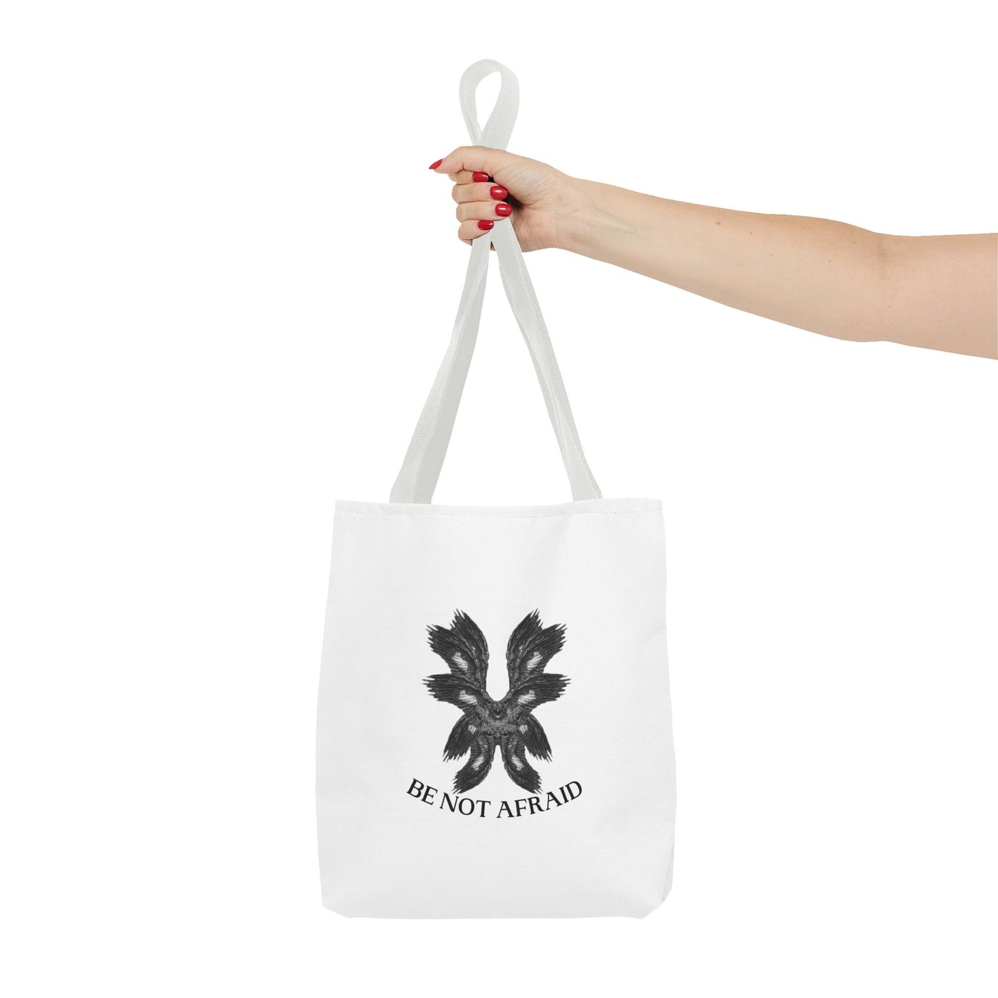 Be Not Afraid Tote Bag