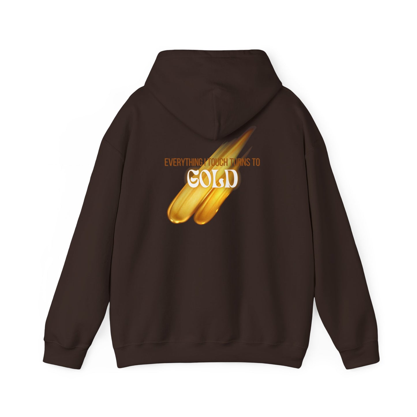 Everything I Touch Hooded Sweatshirt