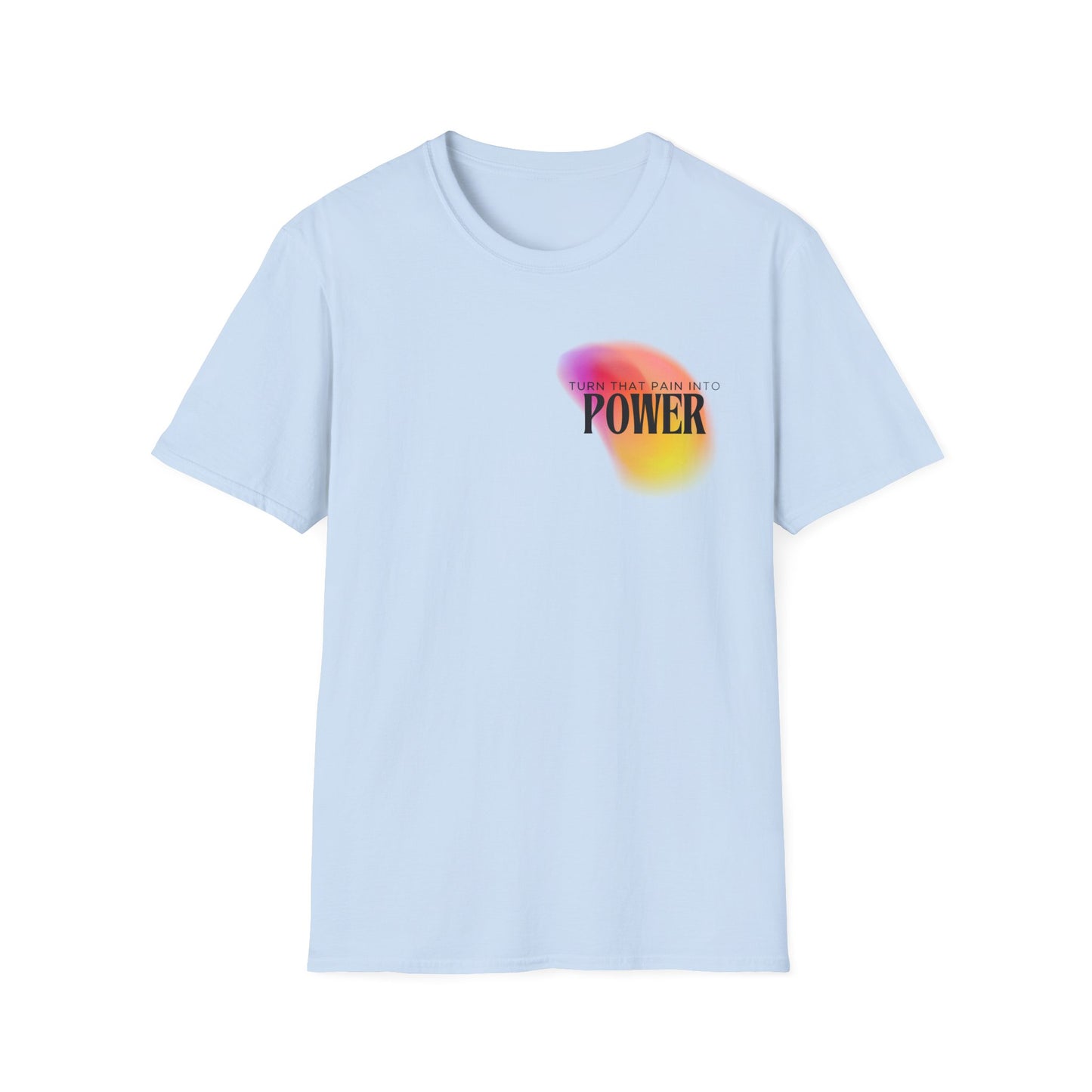 Pain Into Power Softstyle T-Shirt