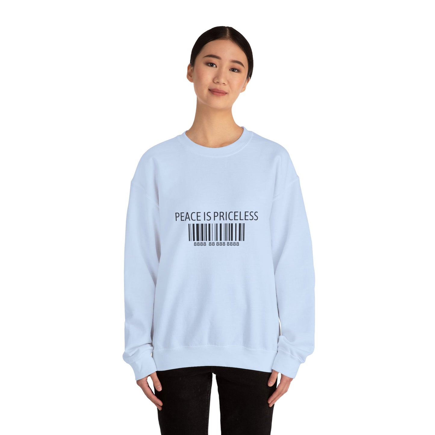 Peace Is Priceless Crewneck Sweatshirt