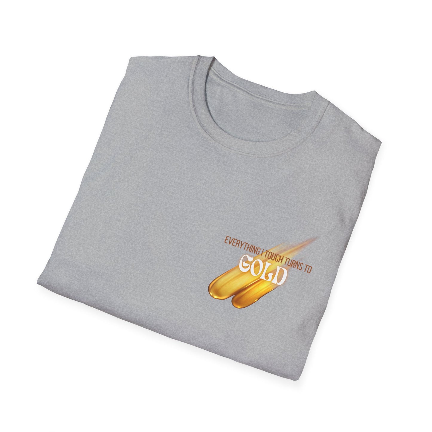 Everything I Touch Softstyle T-Shirt