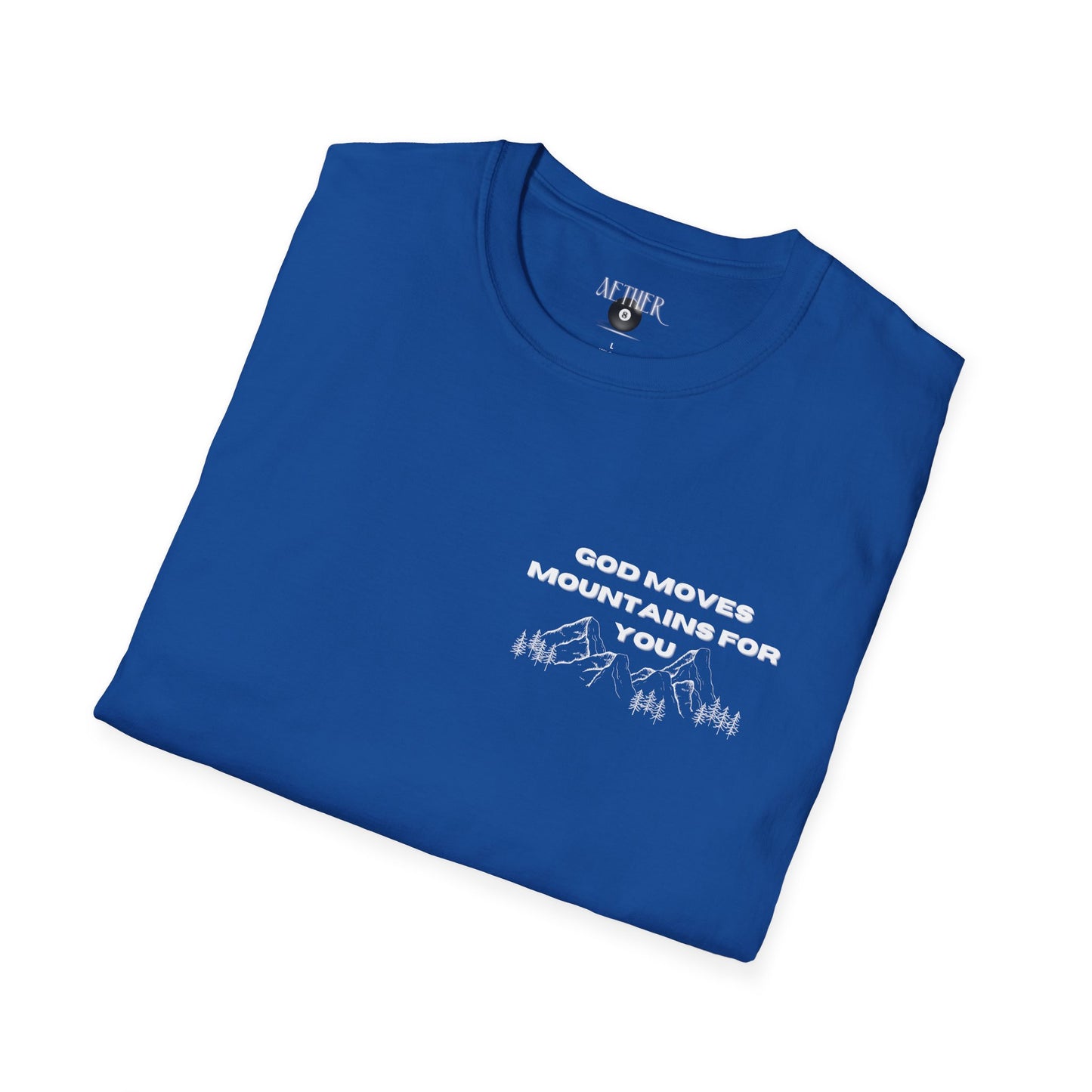 God Moves Mountains Softstyle T-Shirt