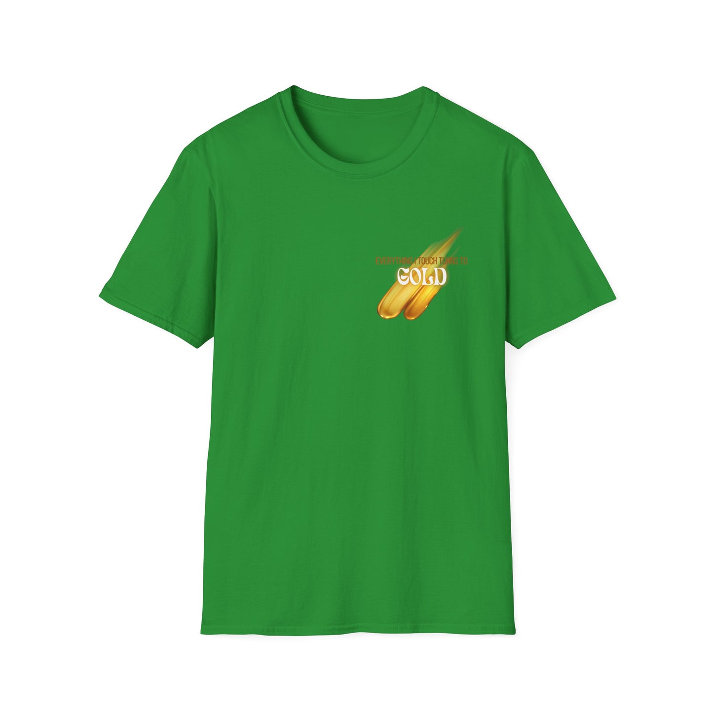 Everything I Touch Softstyle T-Shirt