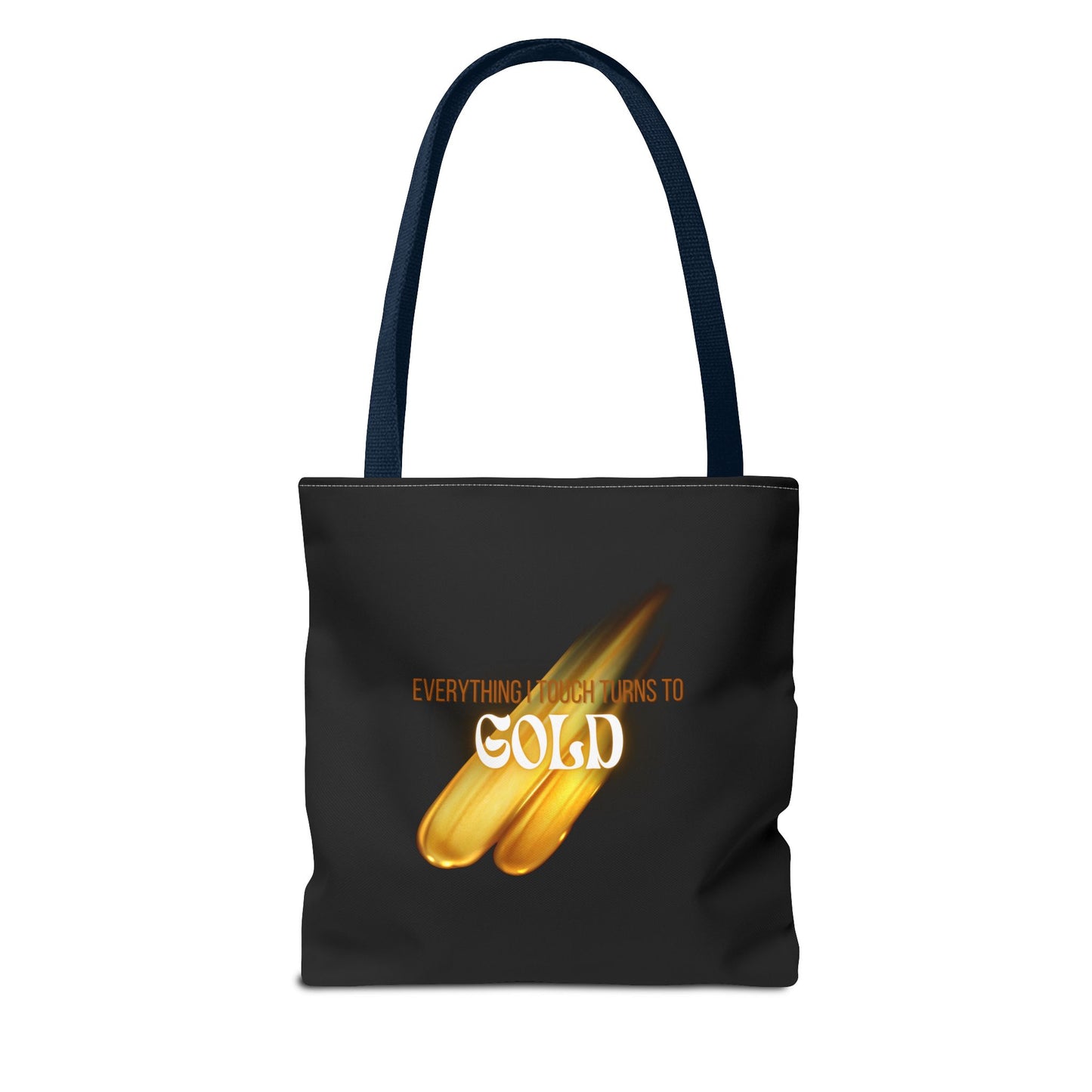 Everything I Touch Tote Bag