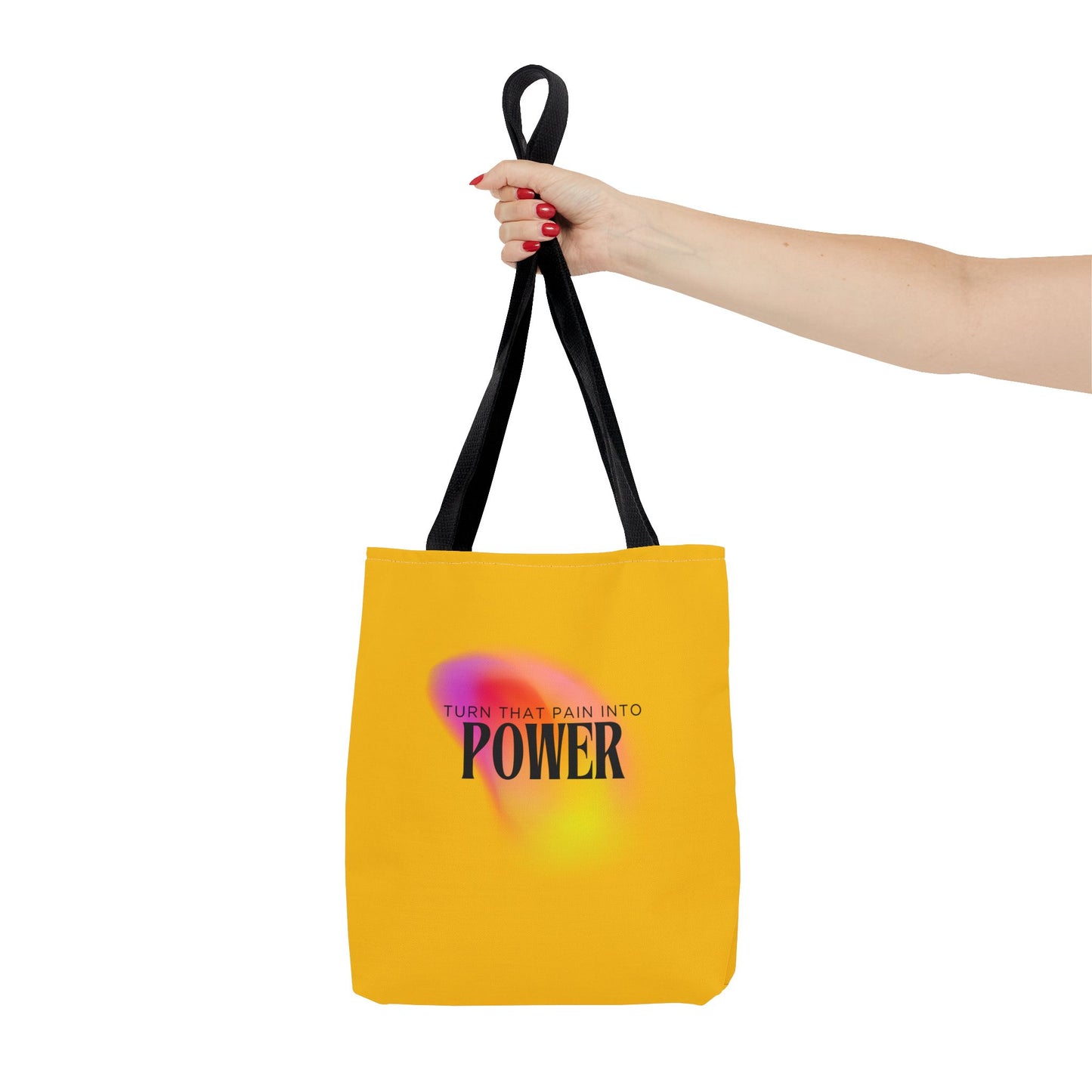 Pain Into Power Me Tote Bag