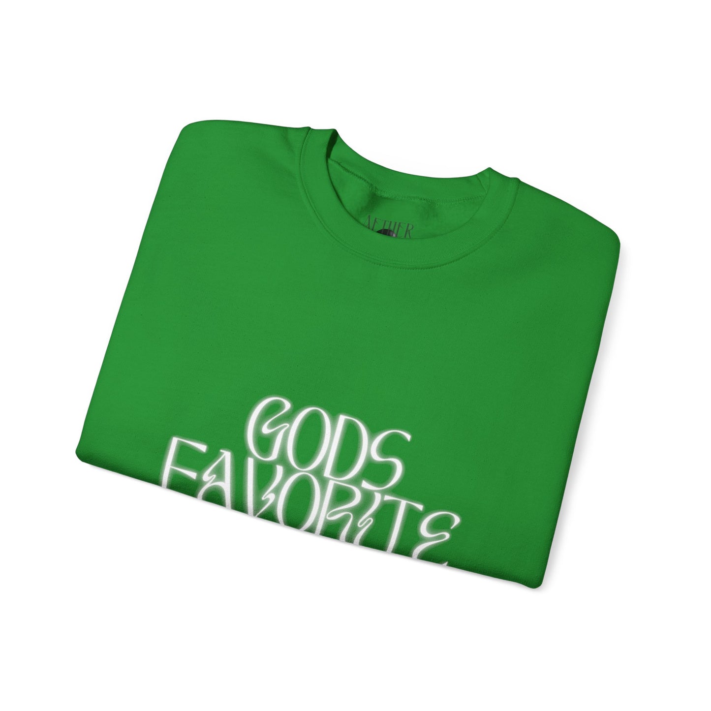 Gods Favorite Crewneck Sweatshirt