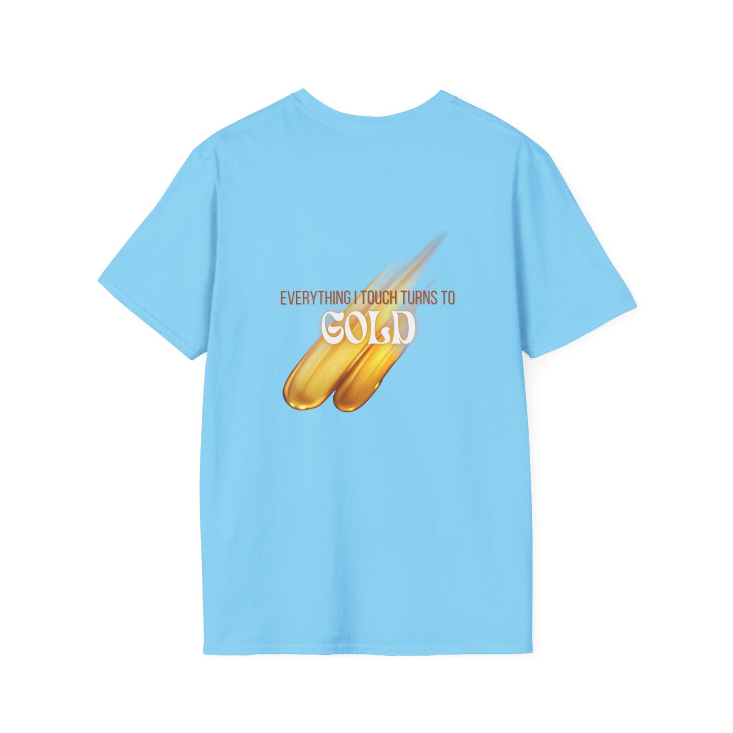 Everything I Touch Softstyle T-Shirt