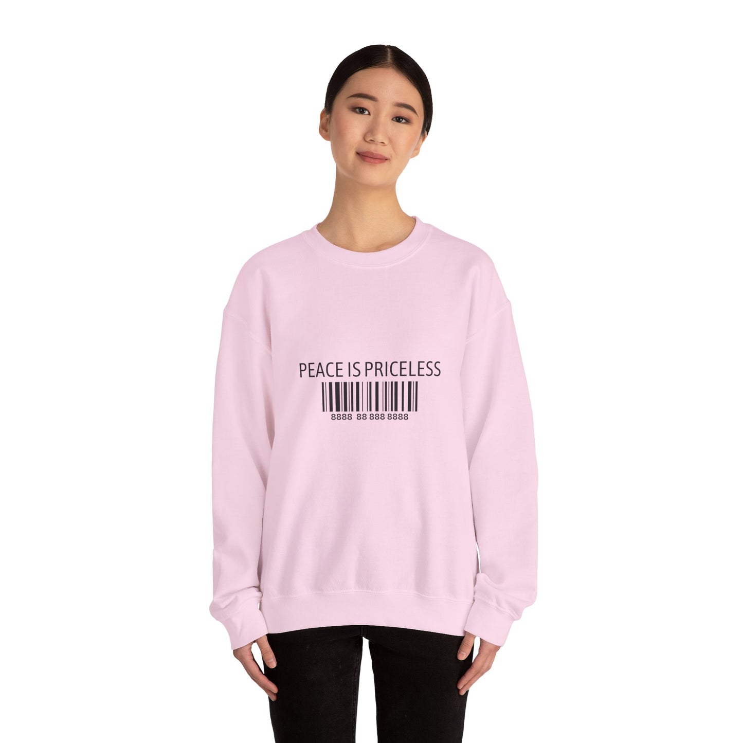 Peace Is Priceless Crewneck Sweatshirt