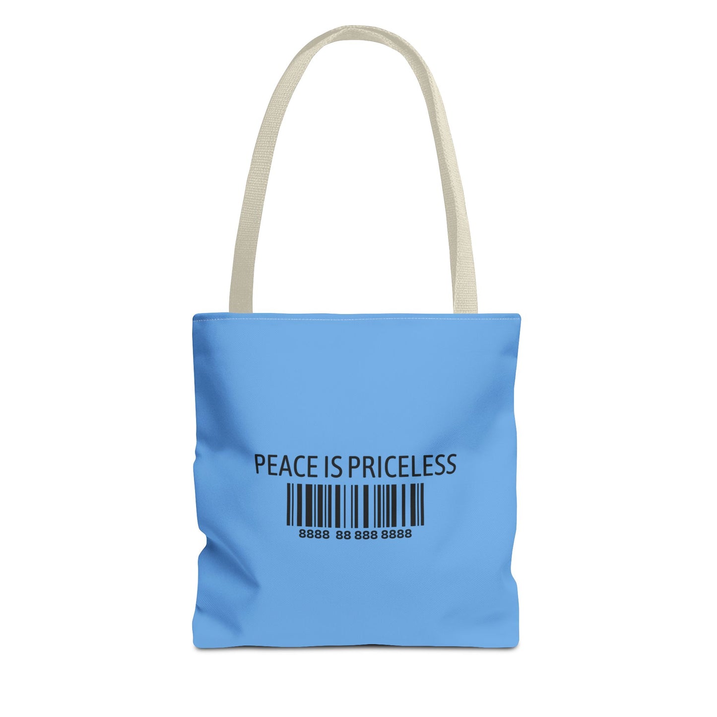 Peace Is Priceless Tote Bag