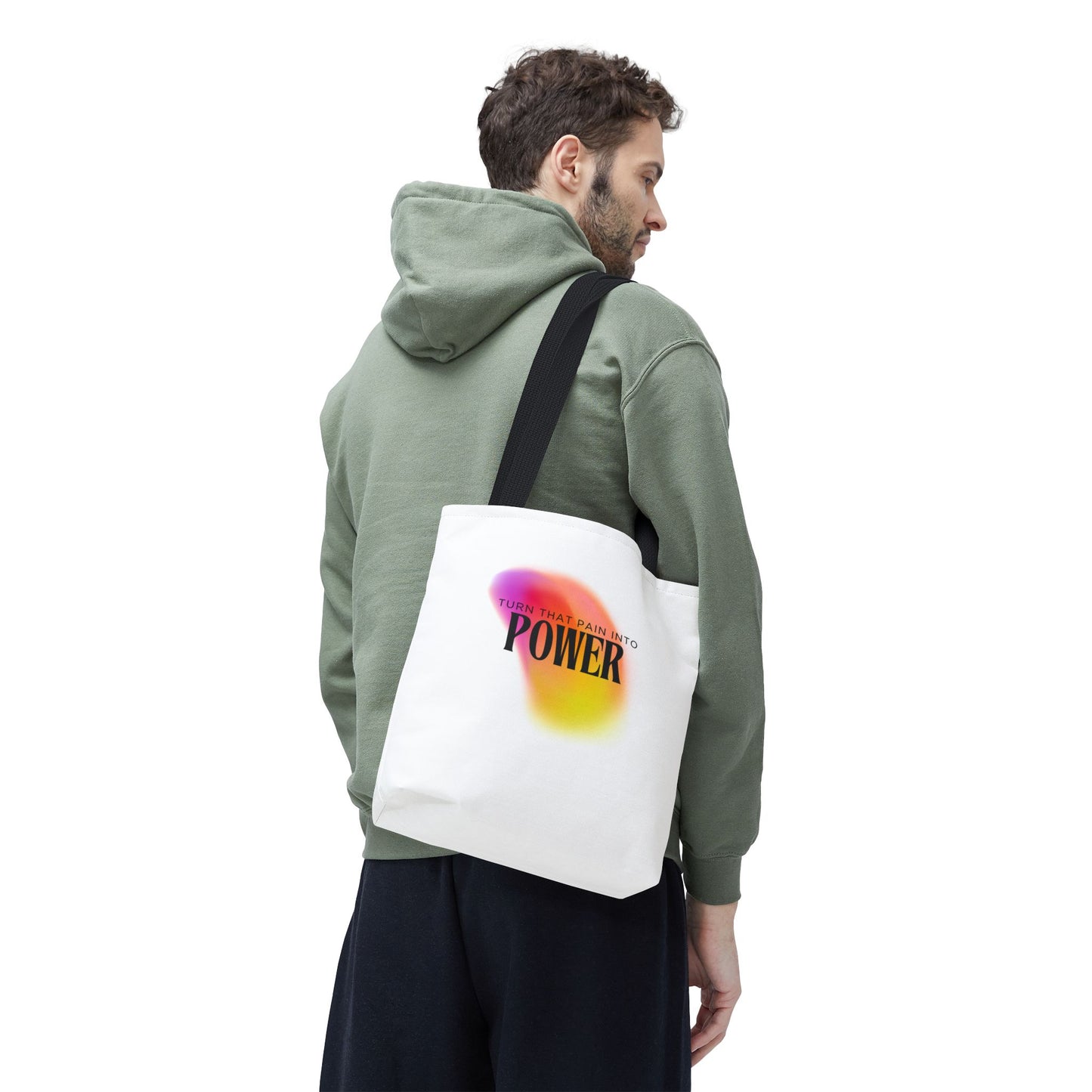 Pain Into Power Me Tote Bag