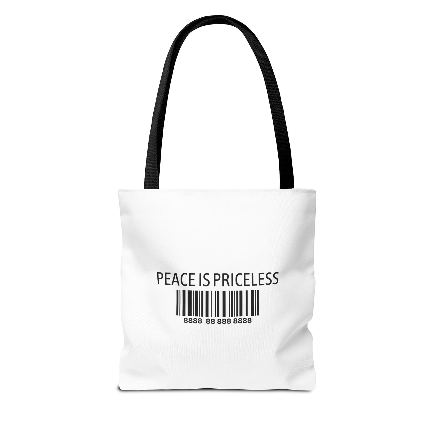 Peace Is Priceless Tote Bag