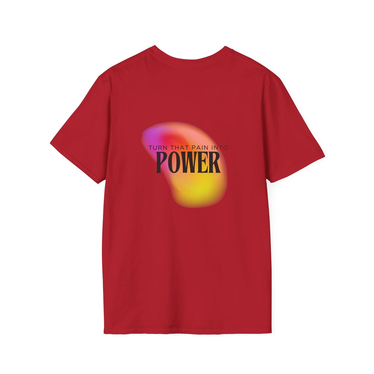 Pain Into Power Softstyle T-Shirt
